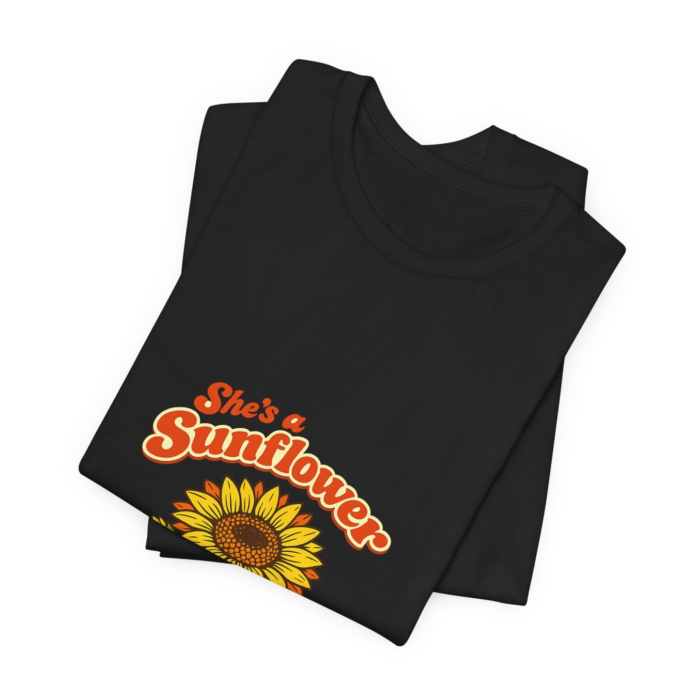 She's a Sunflower Tee — Summer Vibes Floral Graphic T-Shirt