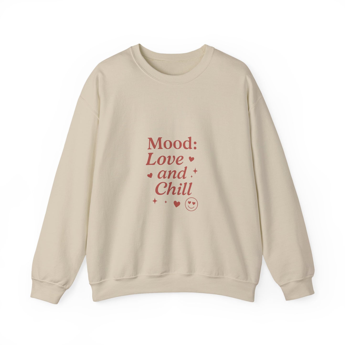 Mood: Love and Chill sweatshirt | Cozy slogan crewneck
