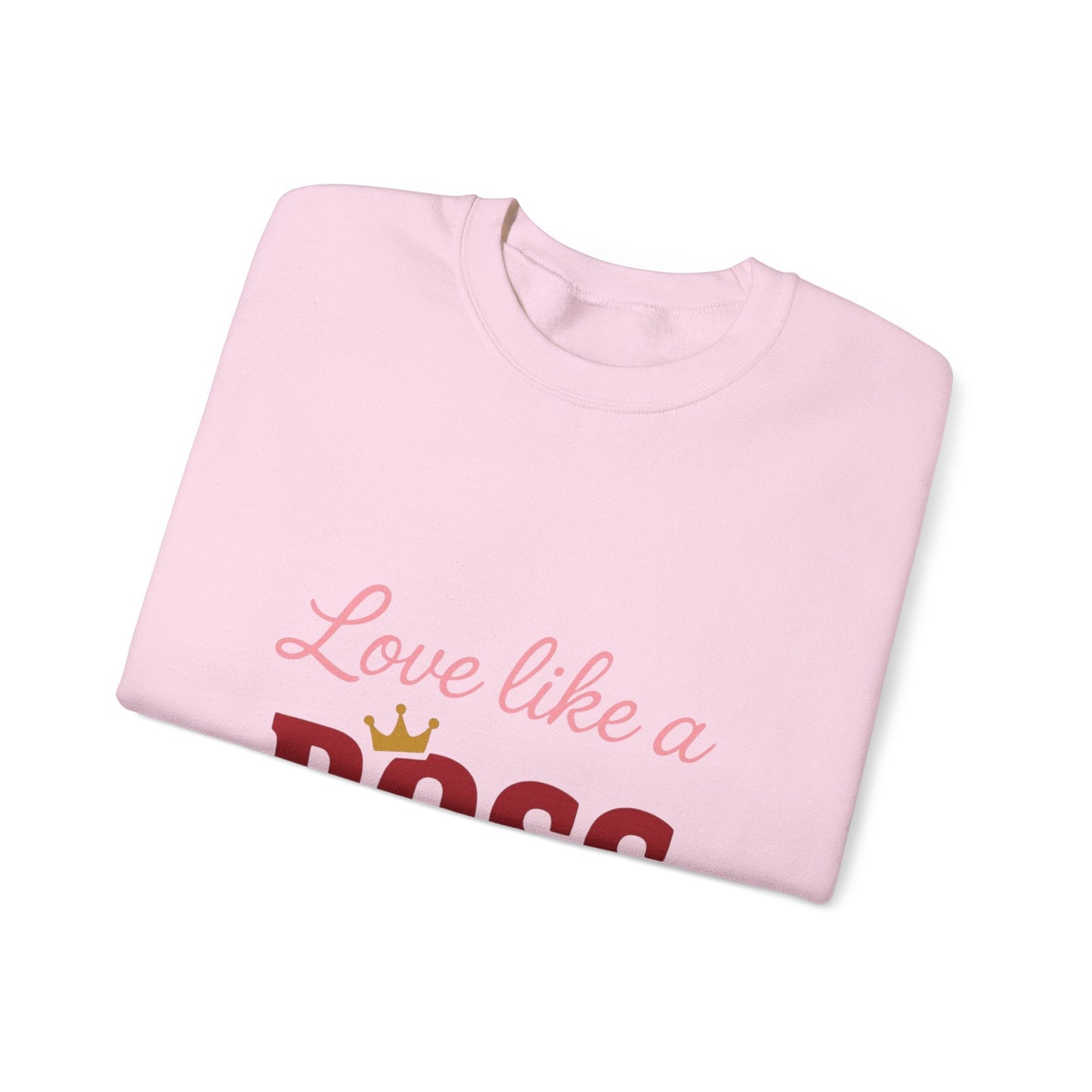 Love Like a Boss sweatshirt | Romantic typography crewneck Printify