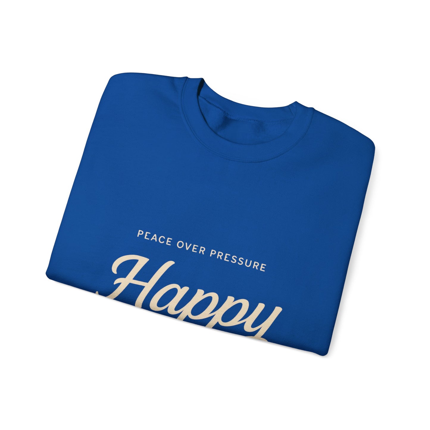 Happy Unavailable Sweatshirt | Peace Over Pressure, Broken Heart Graphic