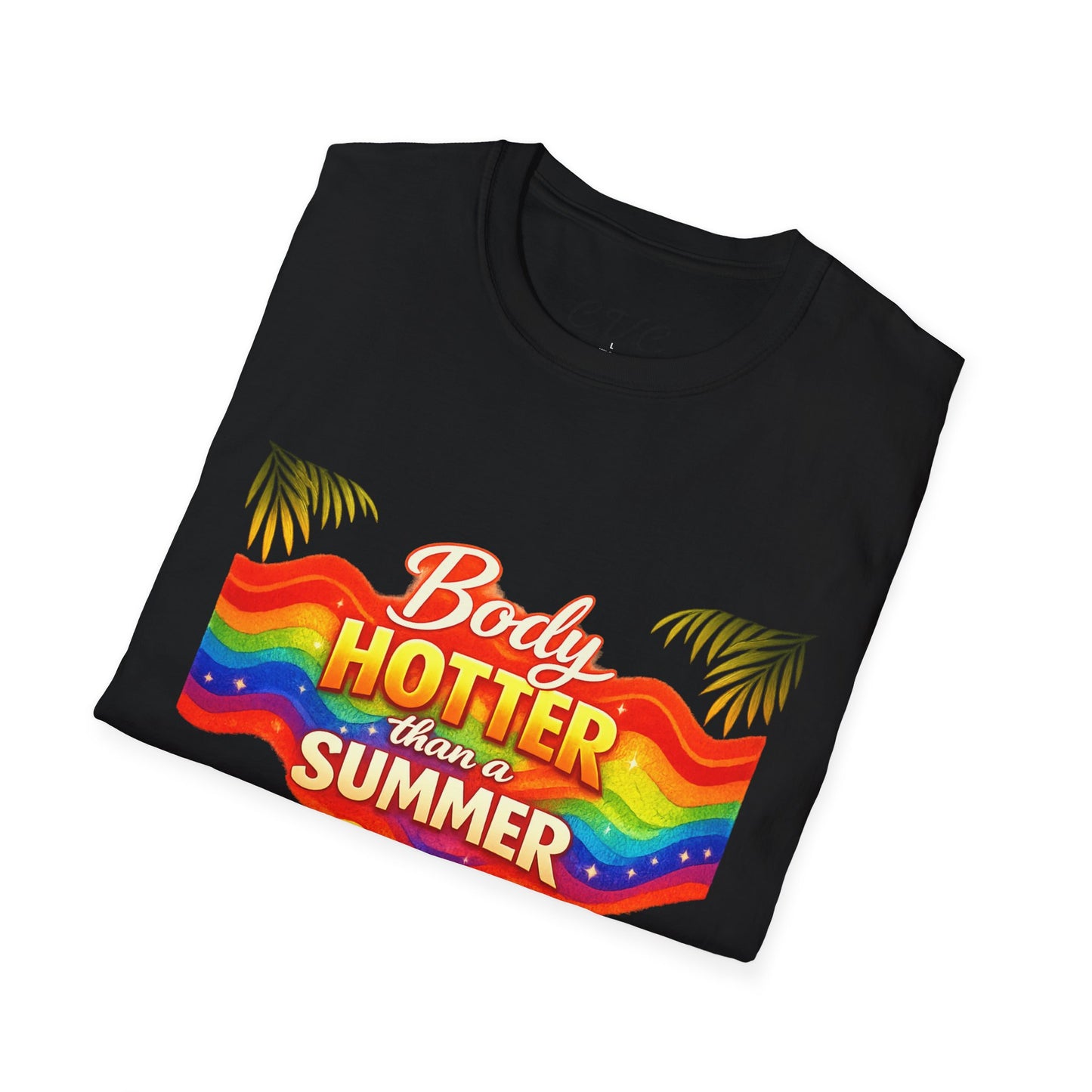 T-Shirt — "Body Hotter Than a Summer" Retro Rainbow Beach Graphic