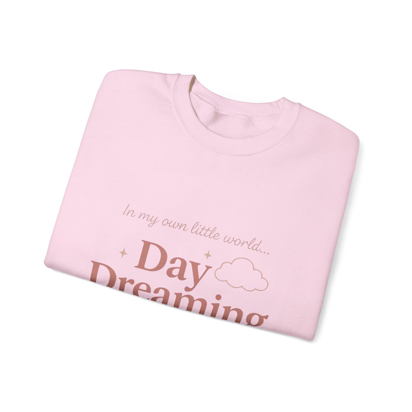 Day Dreaming of You Crewneck Sweatshirt — Romantic Graphic Sweatshirt