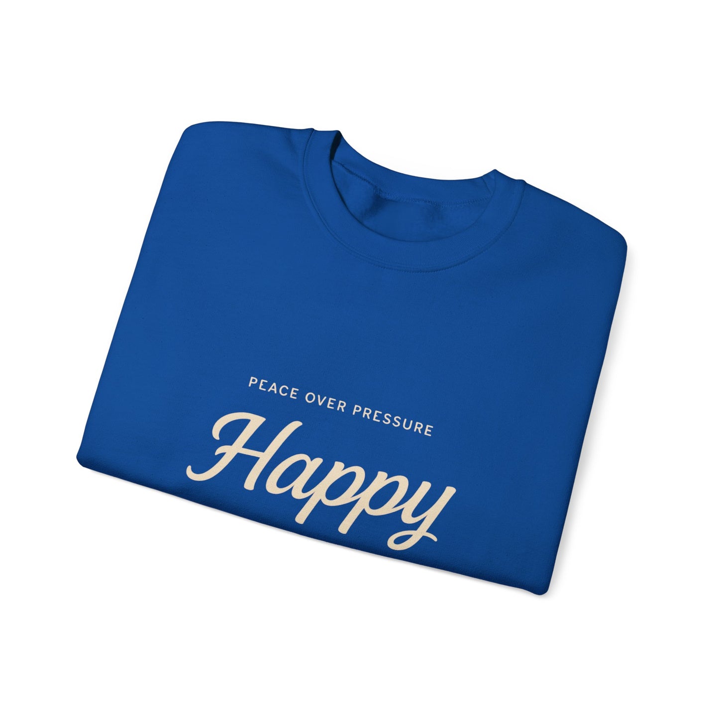 Happy Unavailable Sweatshirt | Peace Over Pressure, Broken Heart Graphic