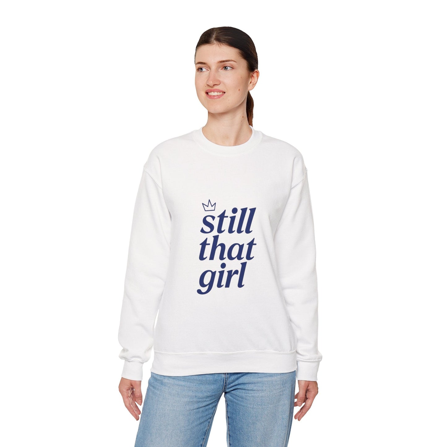 Crewneck Sweatshirt – "still that girl" Navy Script Cozy Pullover Printify