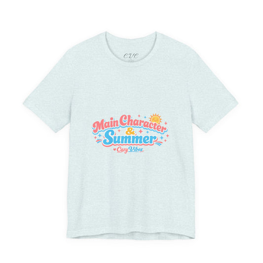 Main Character Energy Summer Vibes T-Shirt