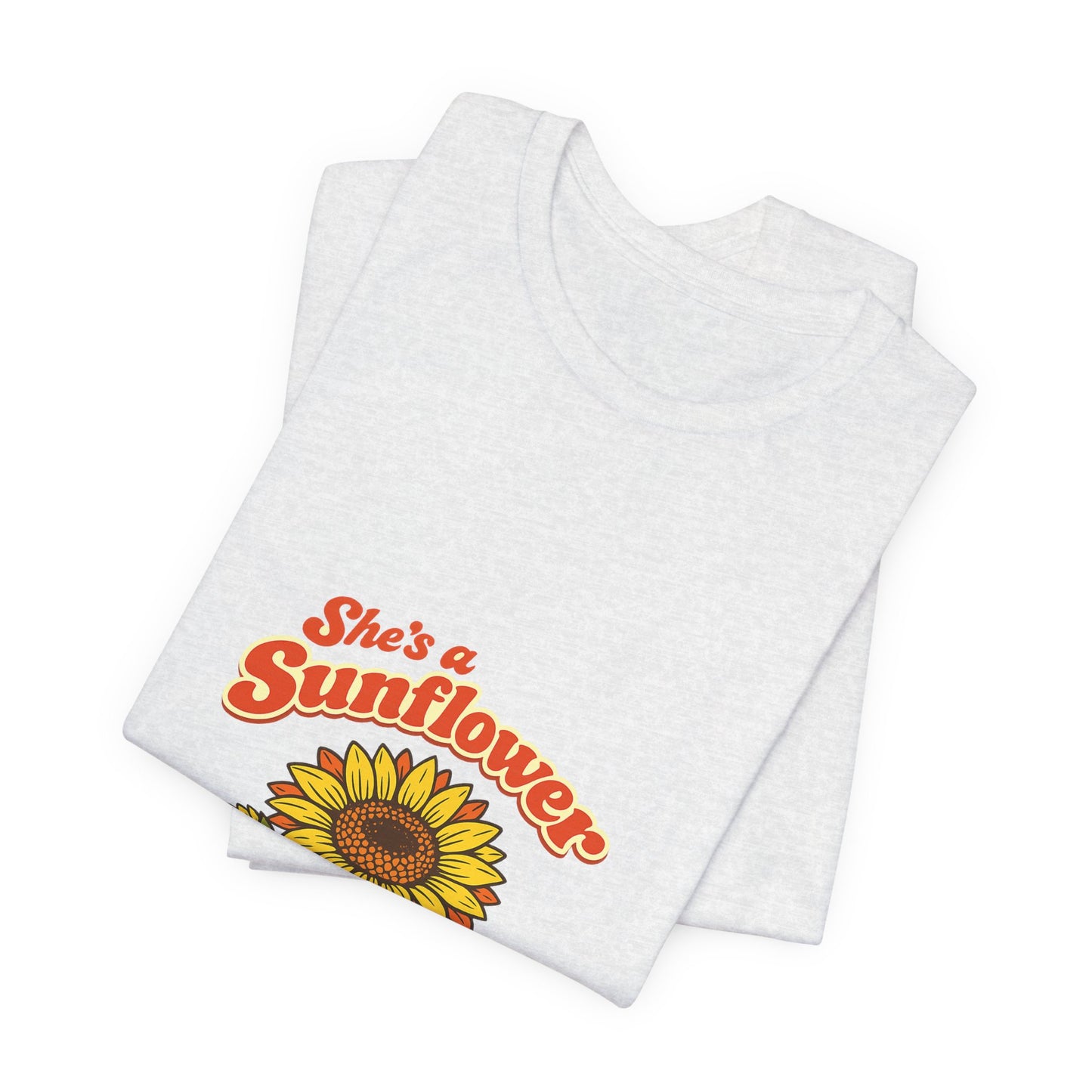 She's a Sunflower Tee — Summer Vibes Floral Graphic T-Shirt