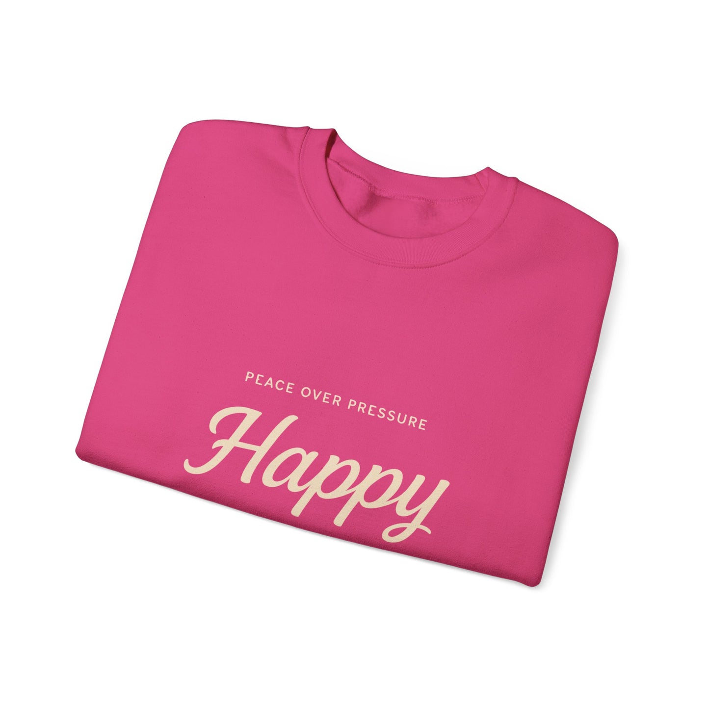 Happy Unavailable Sweatshirt | Peace Over Pressure, Broken Heart Graphic