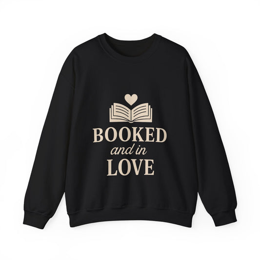 Booked and in Love Sweatshirt | Book Lovers Crewneck, Reading Graphic Printify