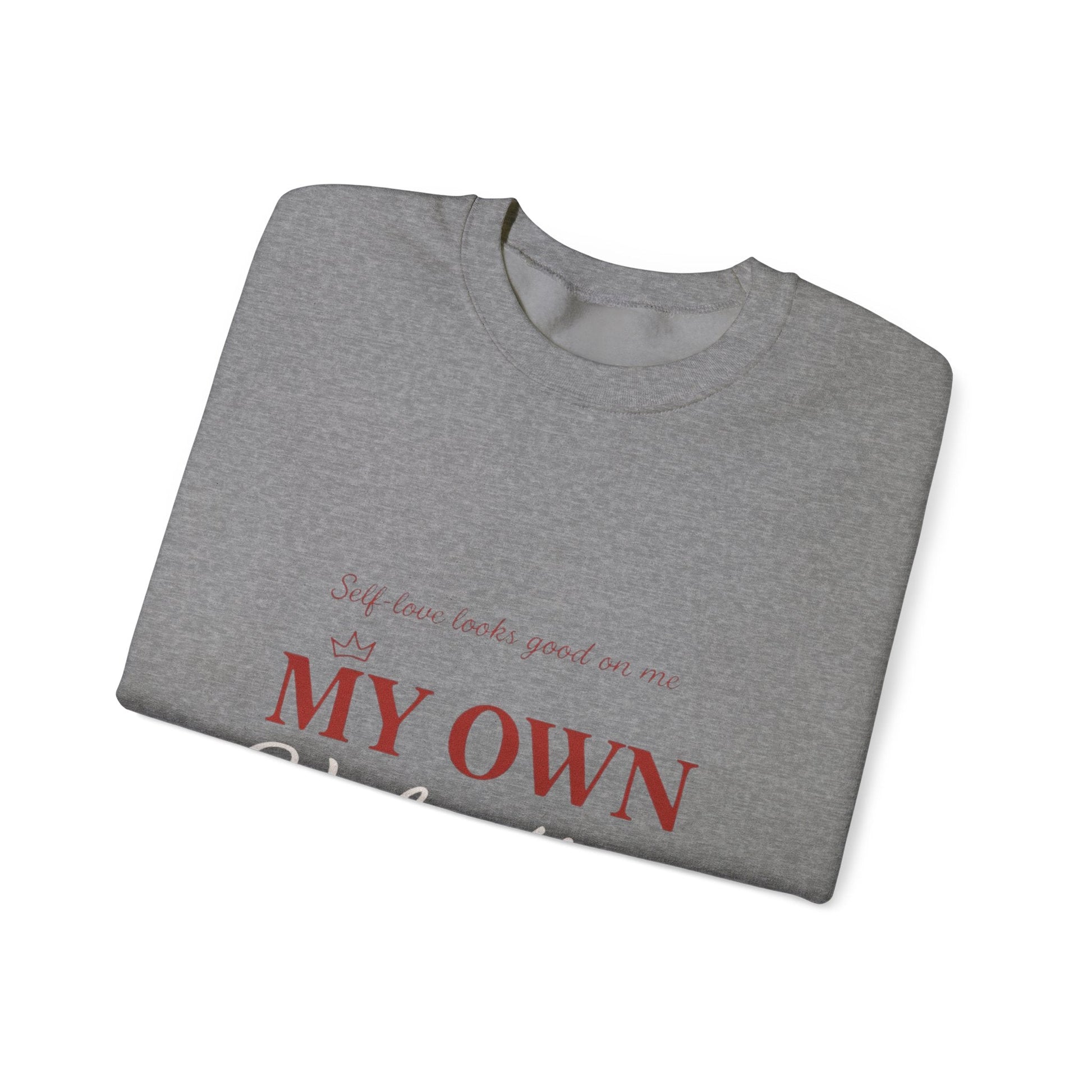 My Own Valentine Sweatshirt Printify