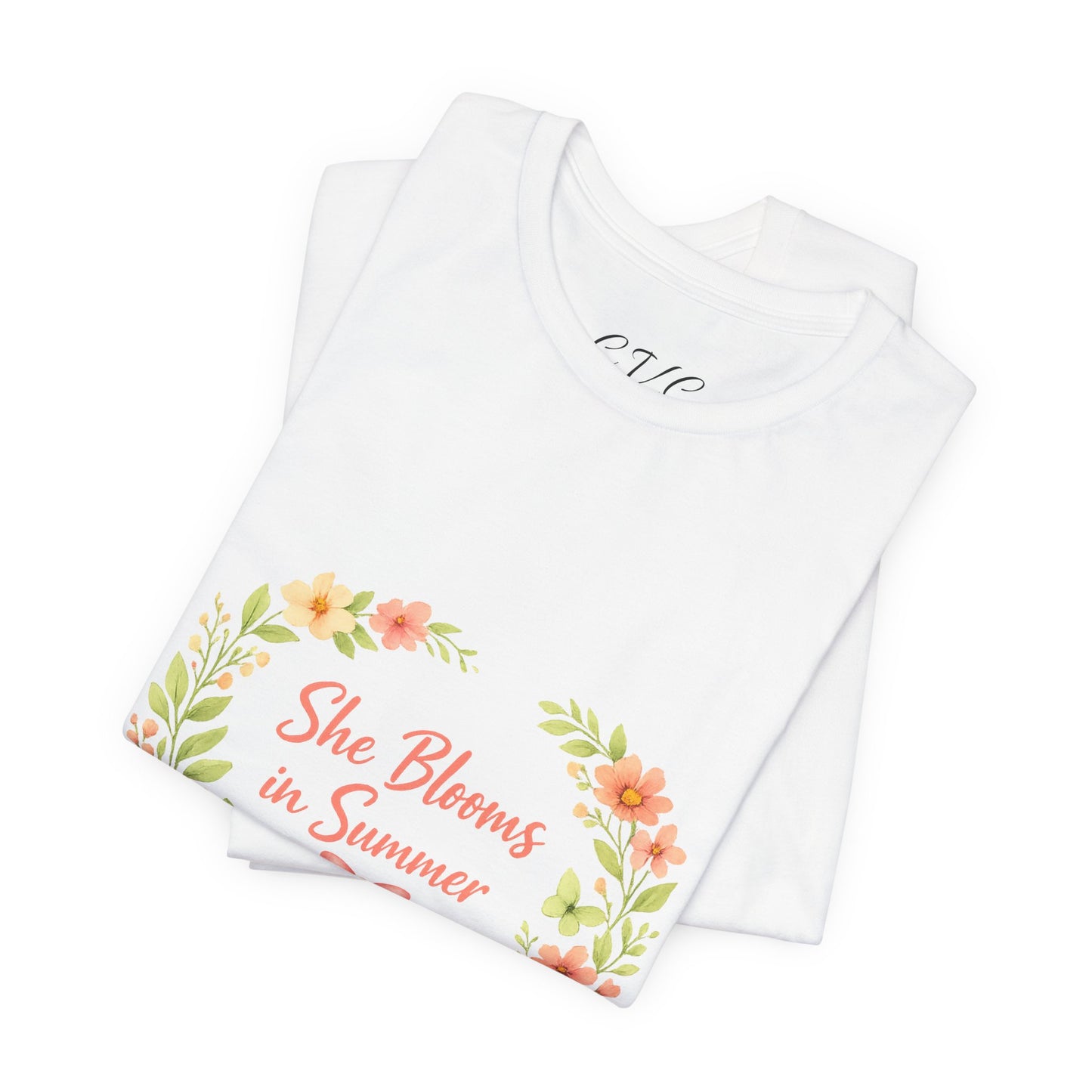 She Blooms in Summer Vibes T-Shirt