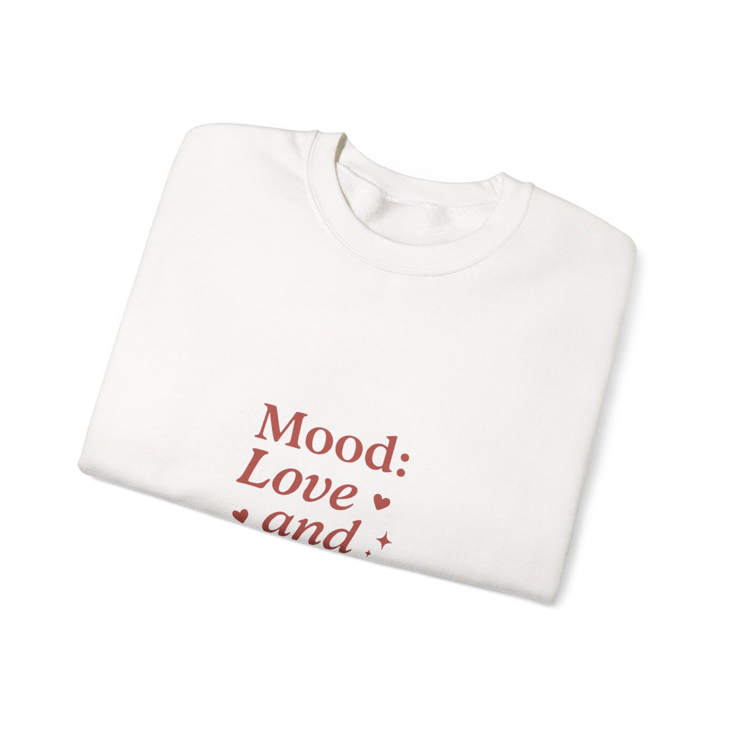 Mood: Love and Chill sweatshirt | Cozy slogan crewneck