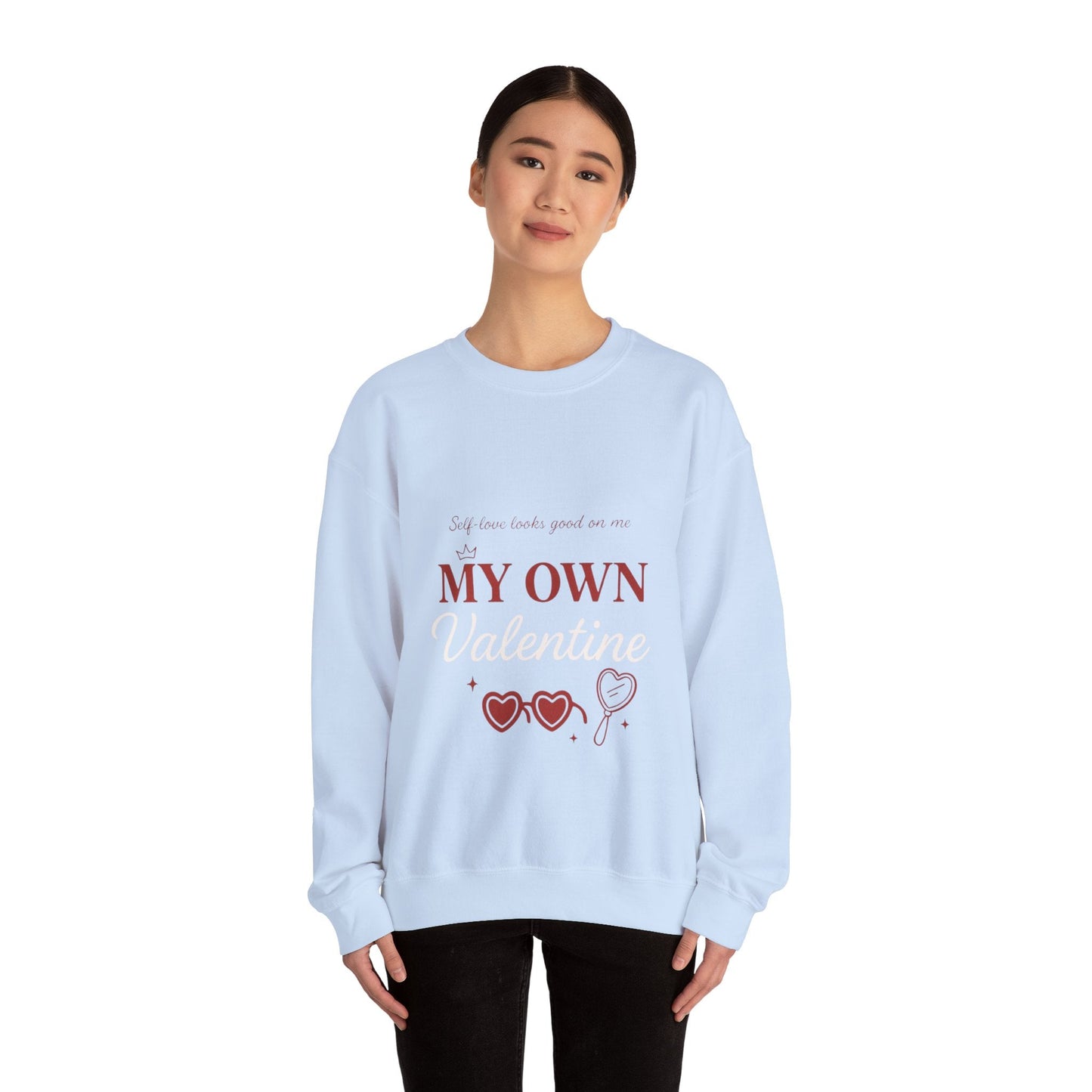 My Own Valentine Sweatshirt Printify