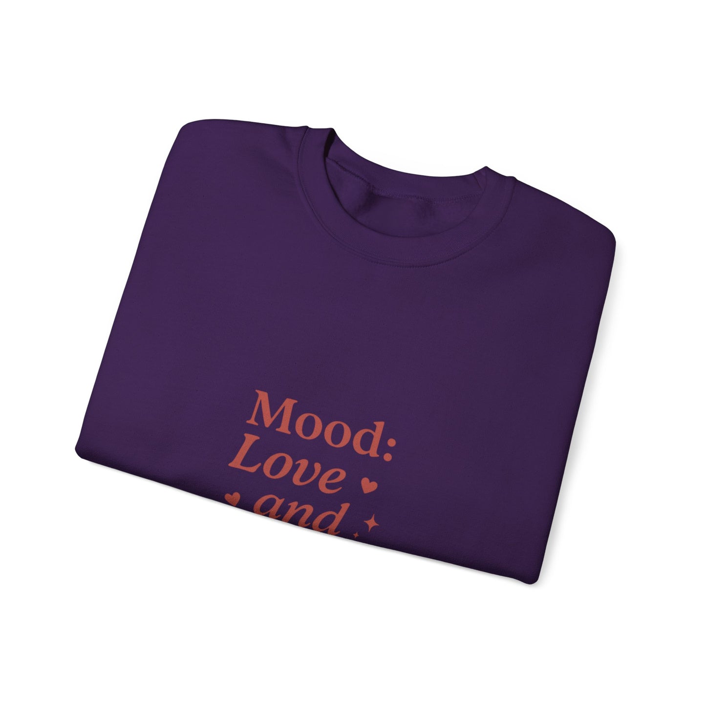 Mood: Love and Chill sweatshirt | Cozy slogan crewneck