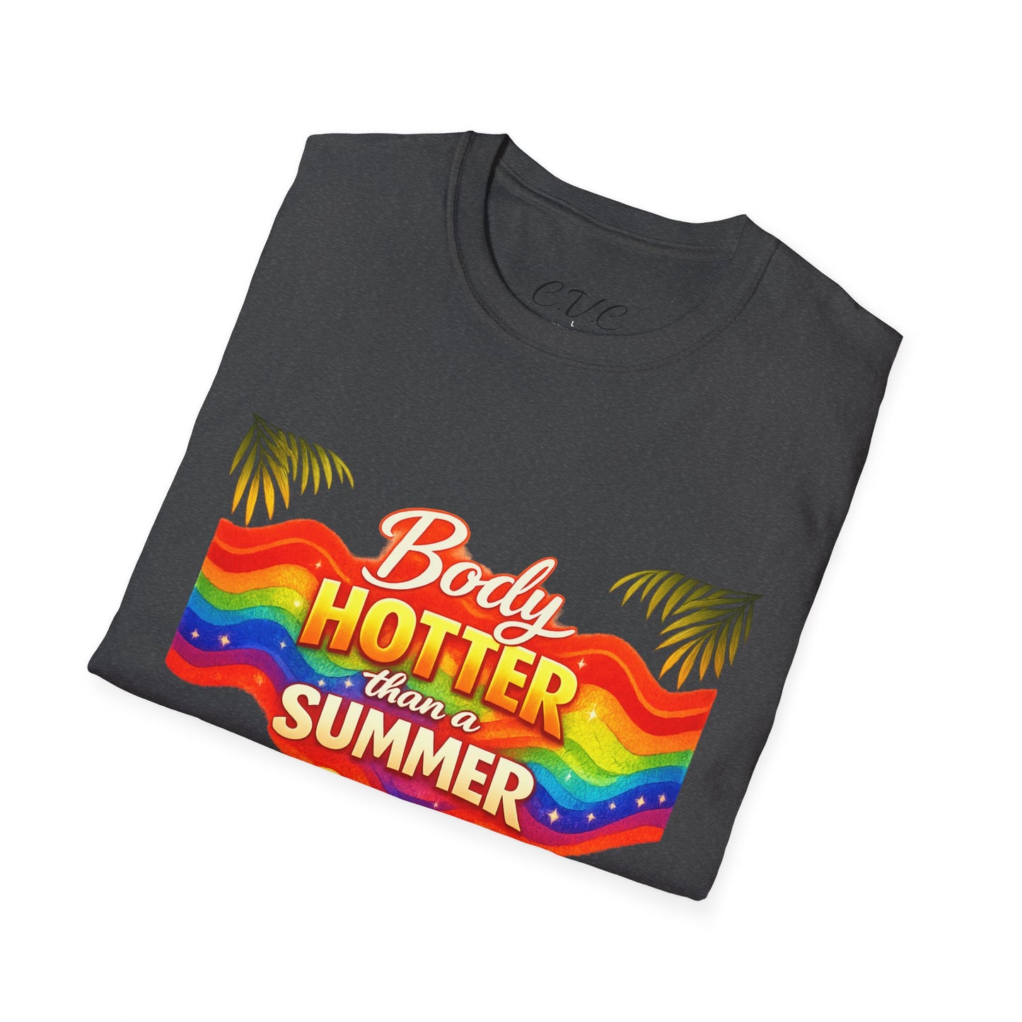 T-Shirt — "Body Hotter Than a Summer" Retro Rainbow Beach Graphic