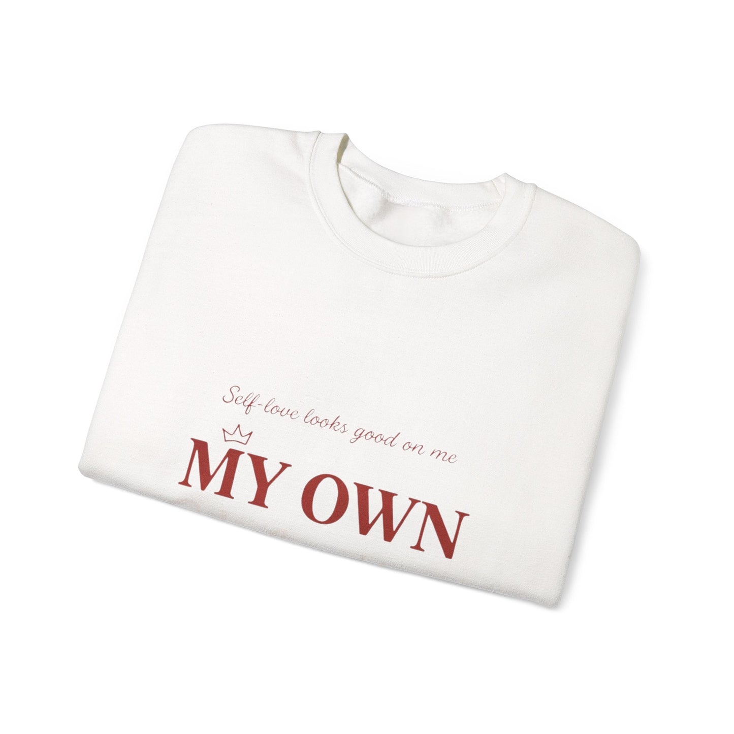 My Own Valentine Sweatshirt Printify
