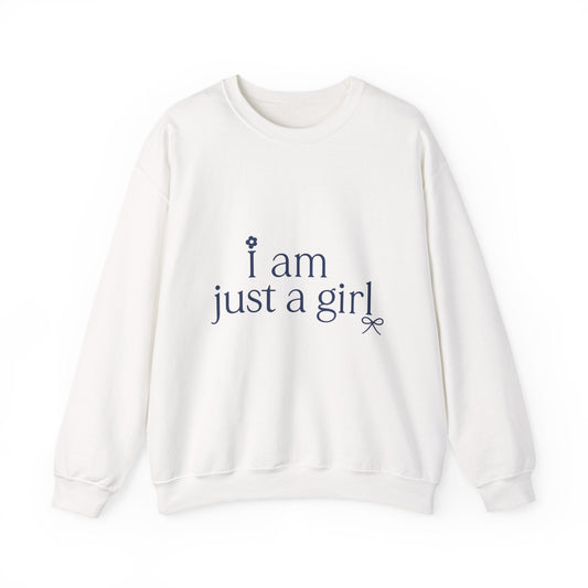 Crewneck Sweatshirt — "I Am Just a Girl" Minimal Feminine Graphic Printify