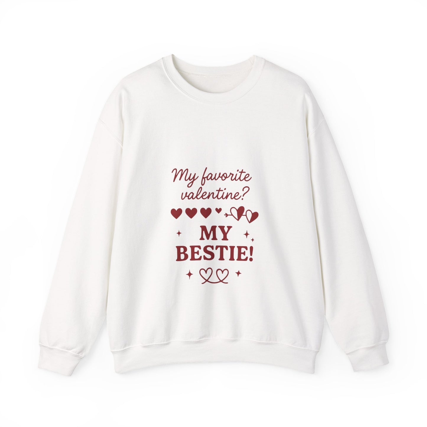 My Favorite Valentine My Bestie sweatshirt | Friendship Valentine Crewneck