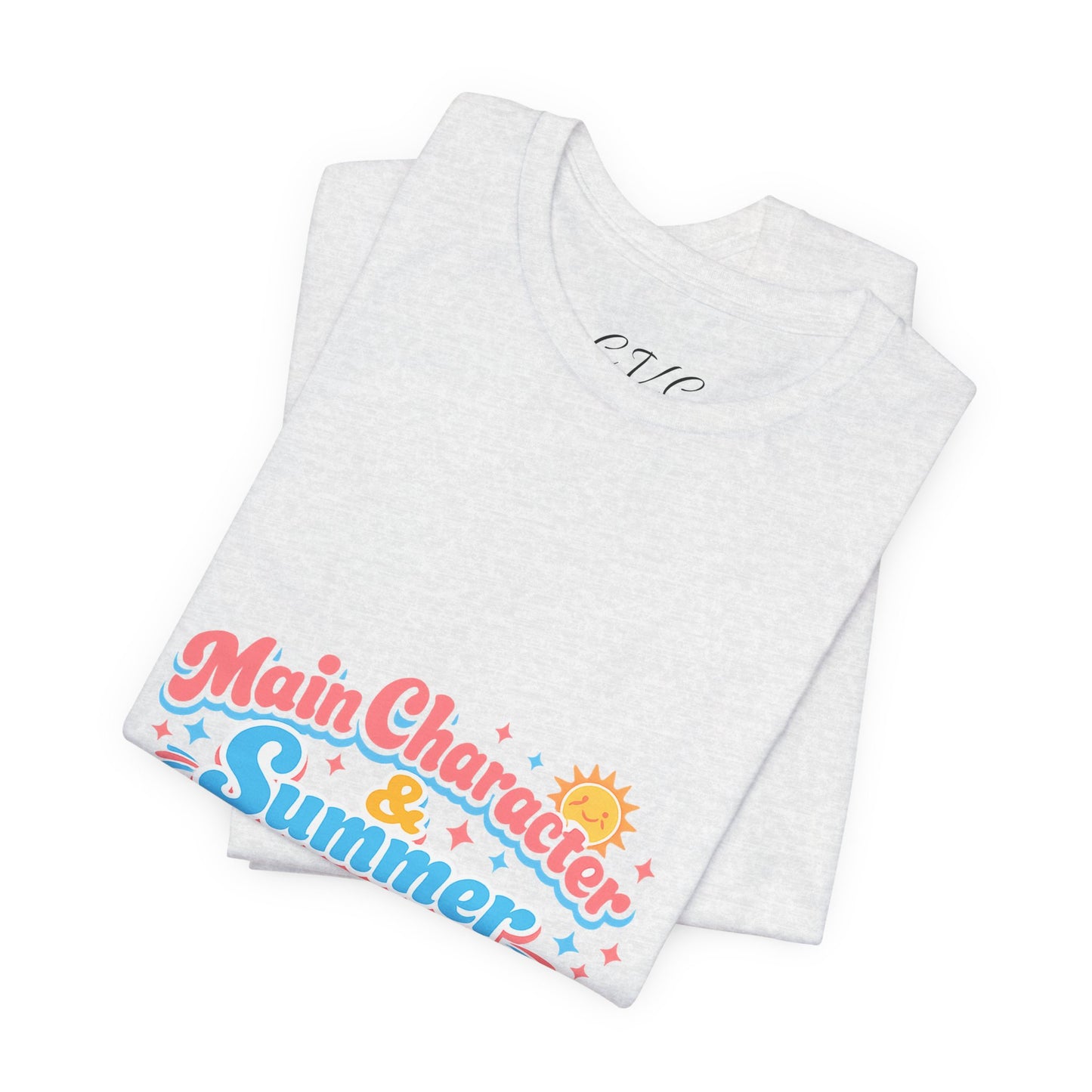 Main Character Energy Summer Vibes T-Shirt