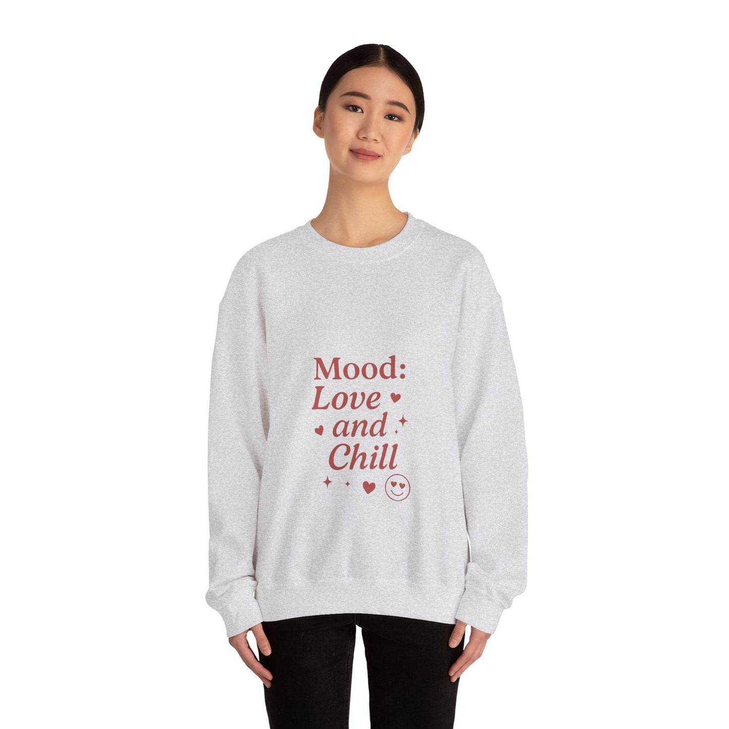 Mood: Love and Chill sweatshirt | Cozy slogan crewneck