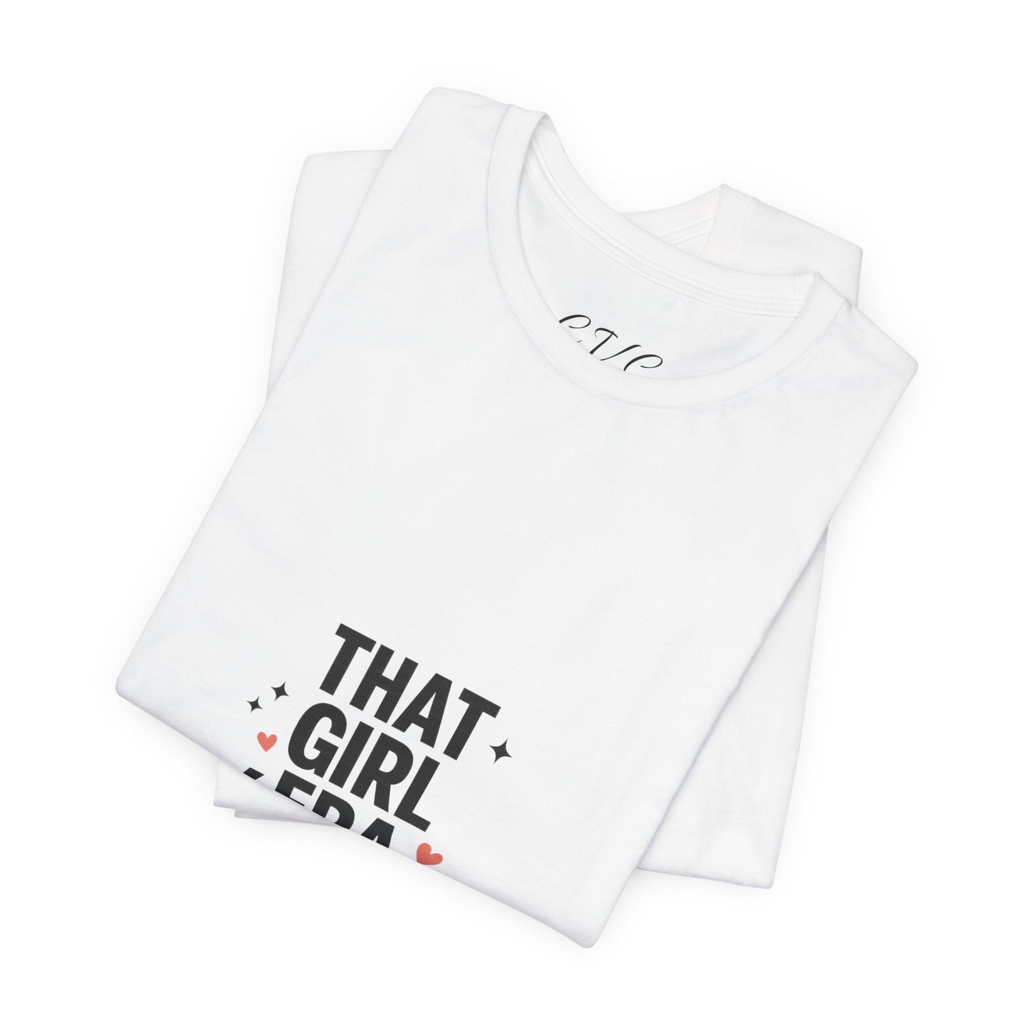 That Girl Era T-Shirt — Empowering 'That Girl' Aesthetic Tee