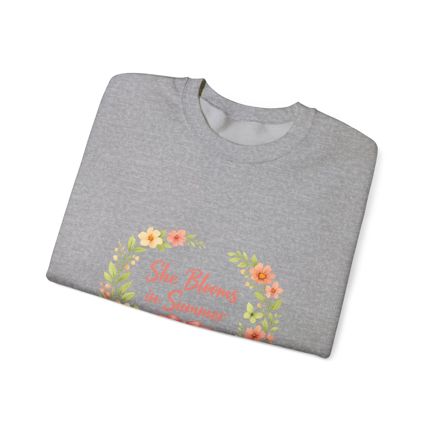 She Blooms in Summer Crewneck Sweatshirt — Floral Summer Vibes