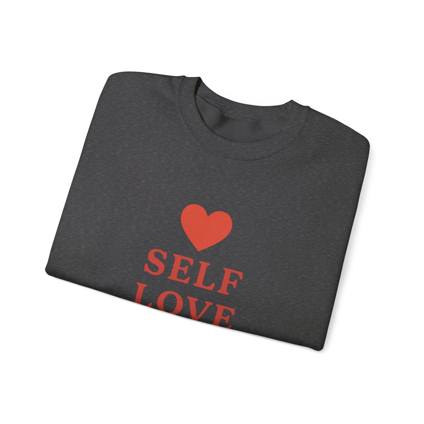 Self Love Club Crewneck Sweatshirt — Inspirational Self-Care Pullover