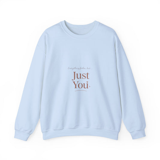 Just You minimalist text Sweatshirt | neutral typography crewneck