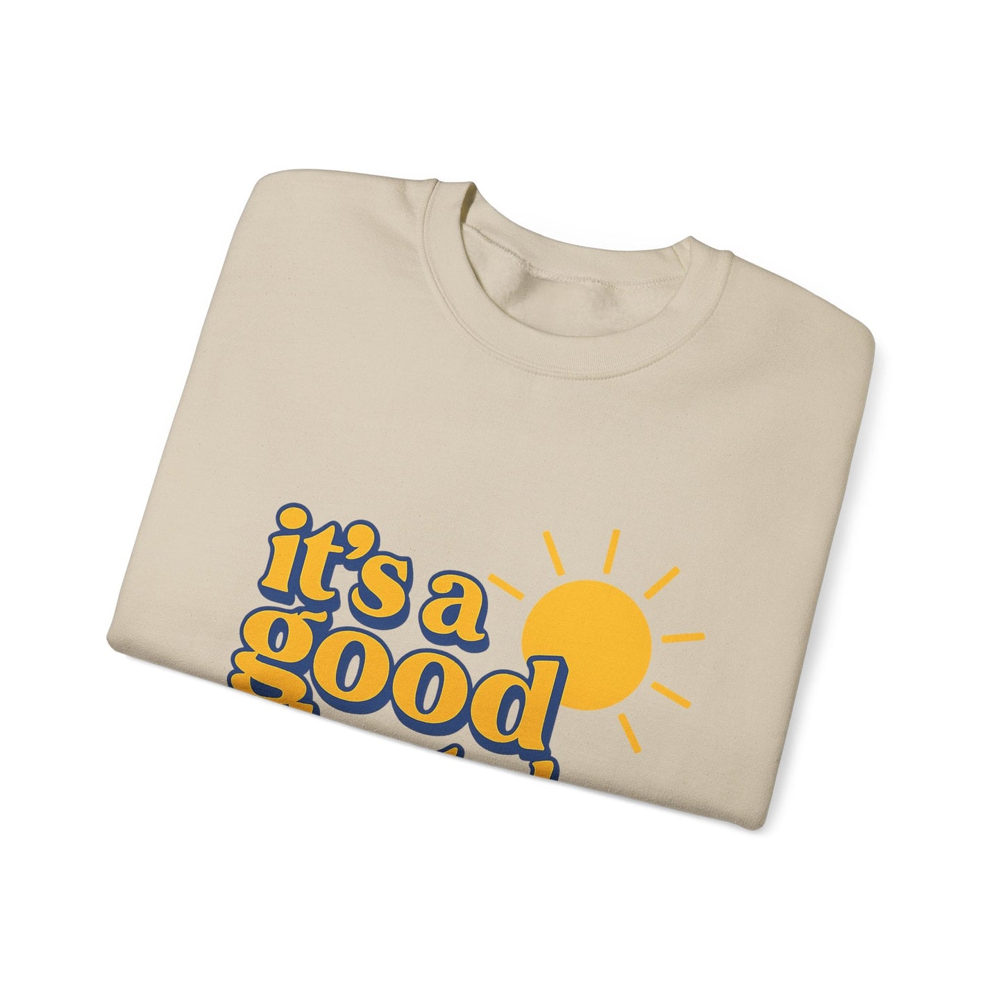 "It's a Good Day to Be Alone" Crewneck Sweatshirt Printify