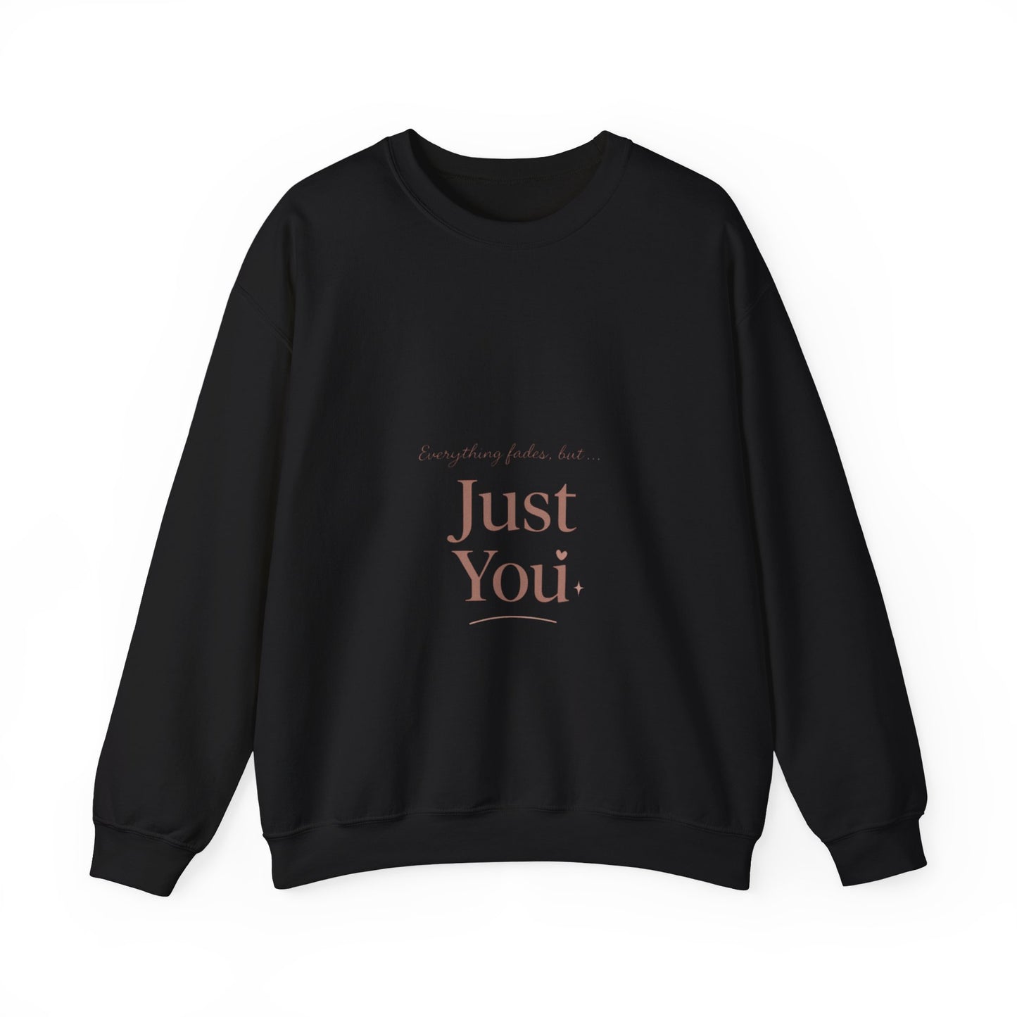 Just You minimalist text Sweatshirt | neutral typography crewneck