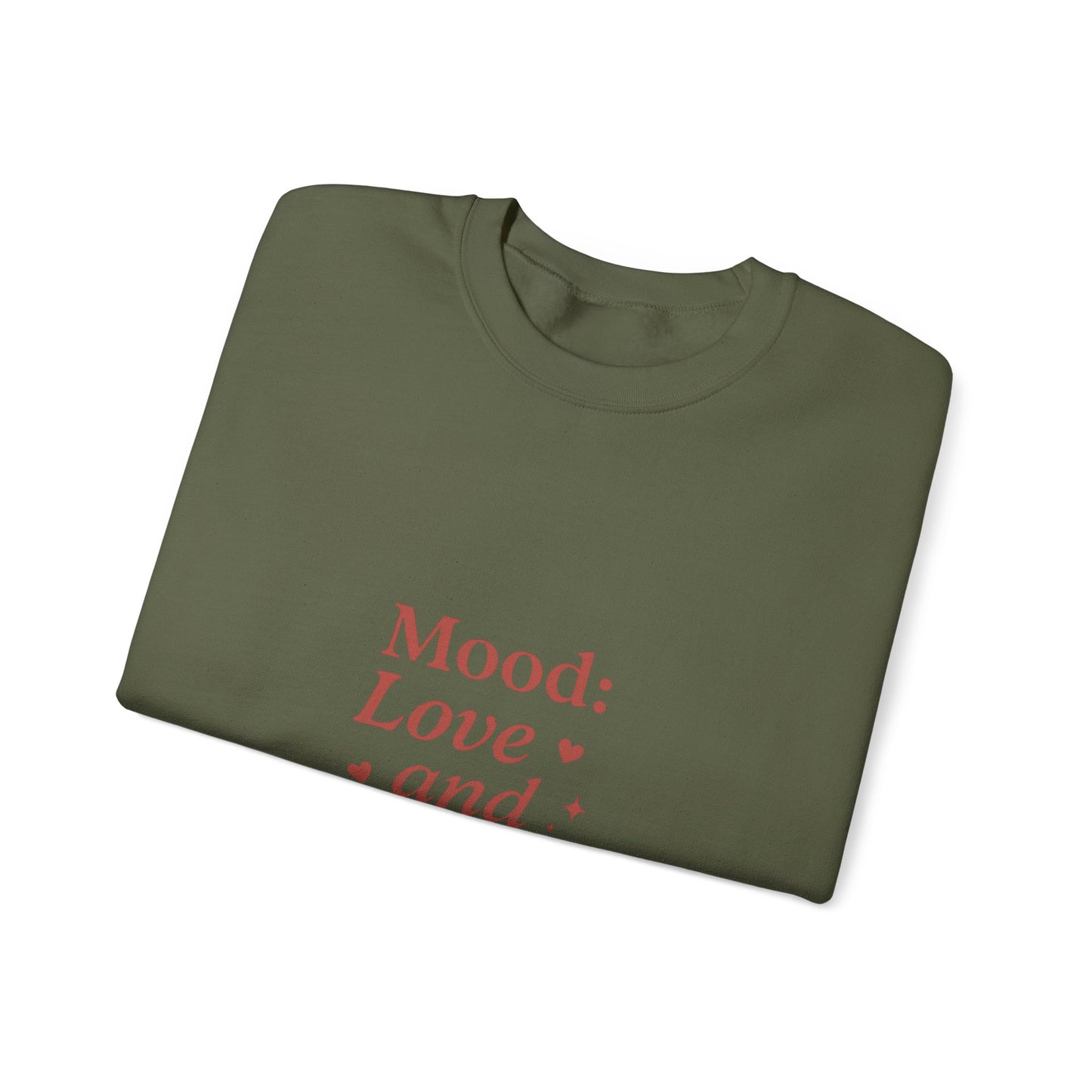 Mood: Love and Chill sweatshirt | Cozy slogan crewneck