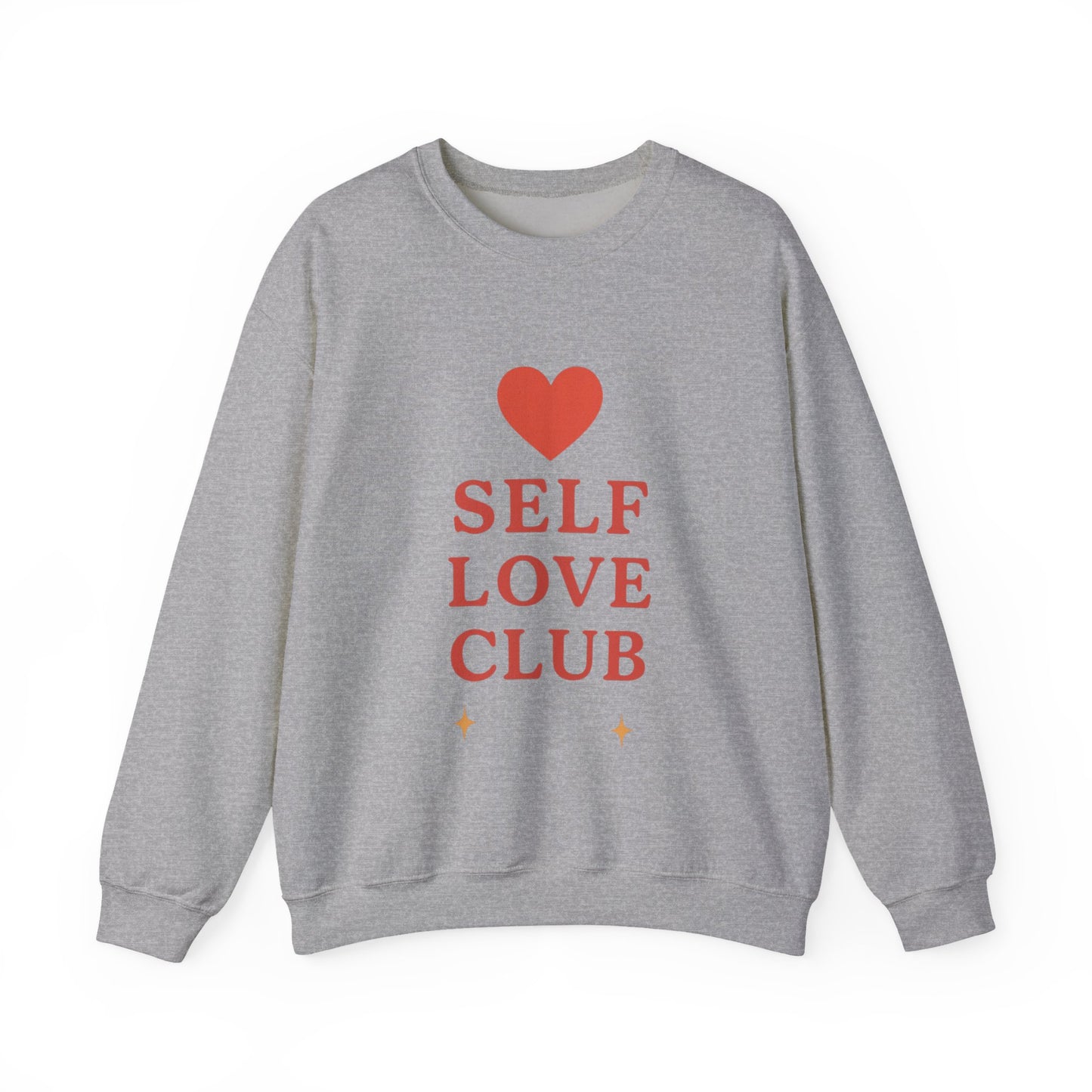 Self Love Club Crewneck Sweatshirt — Inspirational Self-Care Pullover