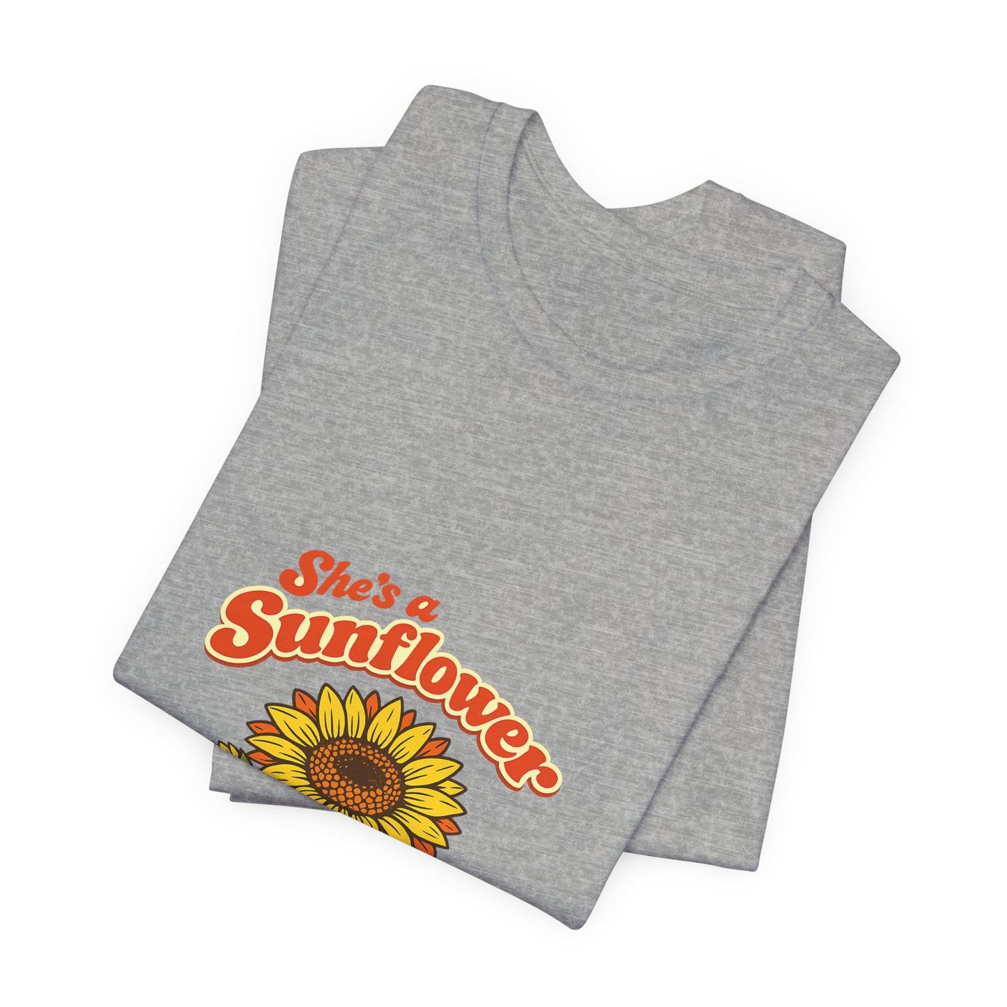 She's a Sunflower Tee — Summer Vibes Floral Graphic T-Shirt