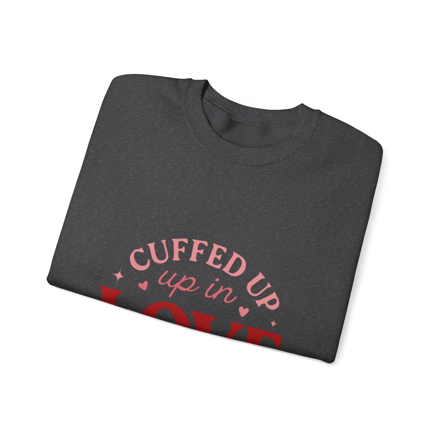 Cuffed Up in Love Crewneck Sweatshirt — Cozy Romantic Pullover