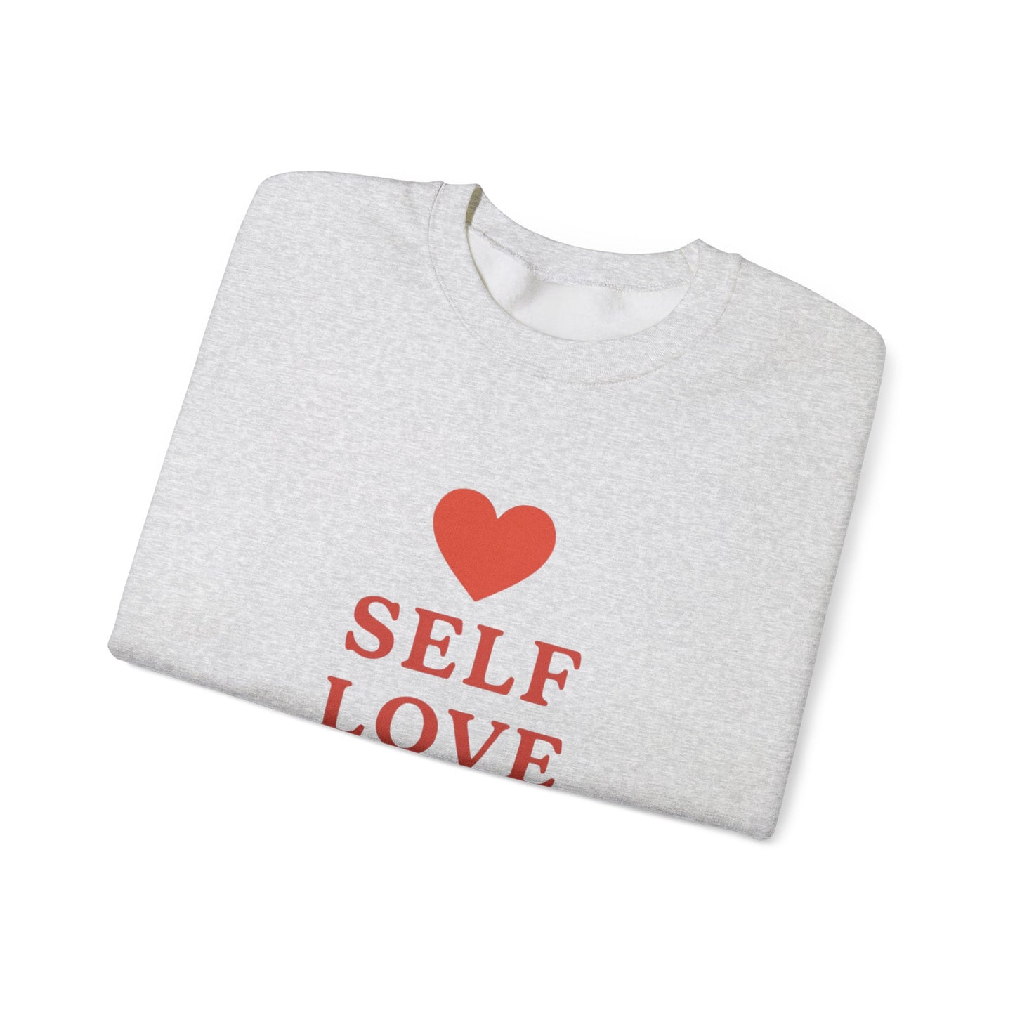 Self Love Club Crewneck Sweatshirt — Inspirational Self-Care Pullover