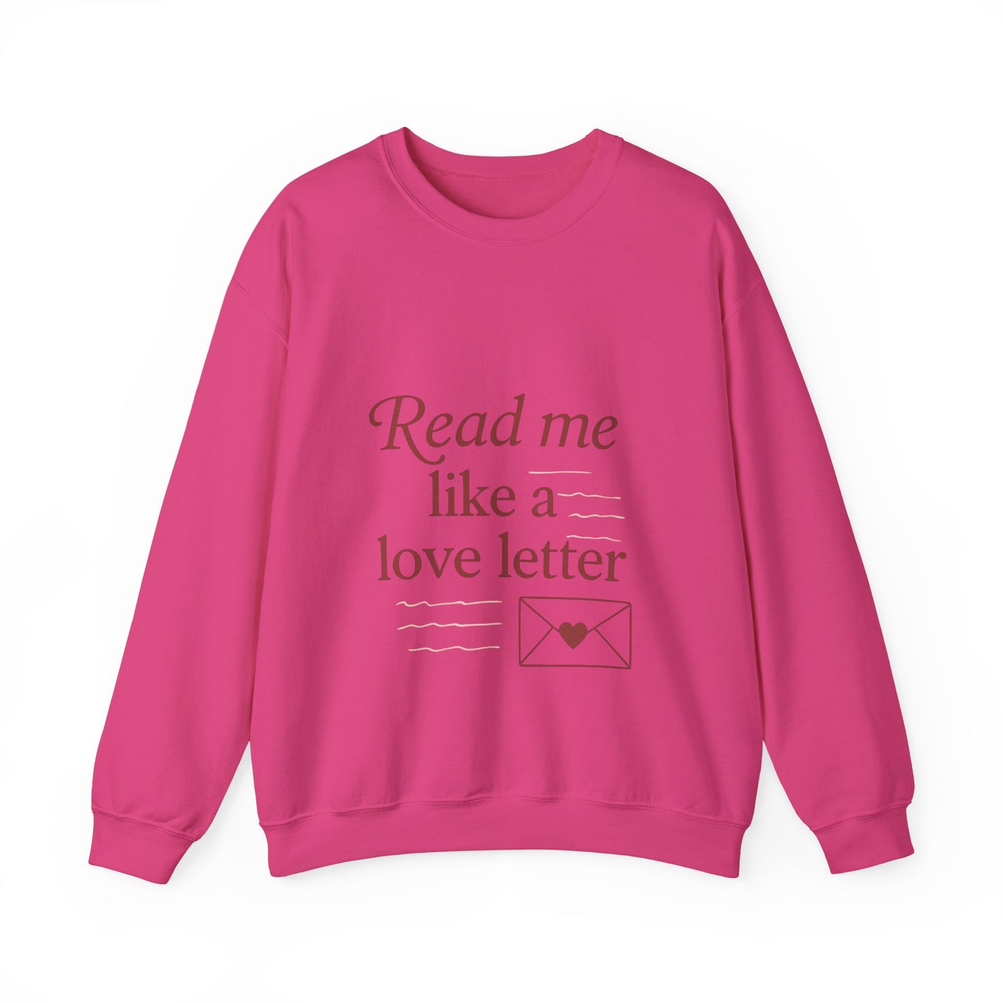 Read Me Like a Love Letter sweatshirt | cozy romantic typography
