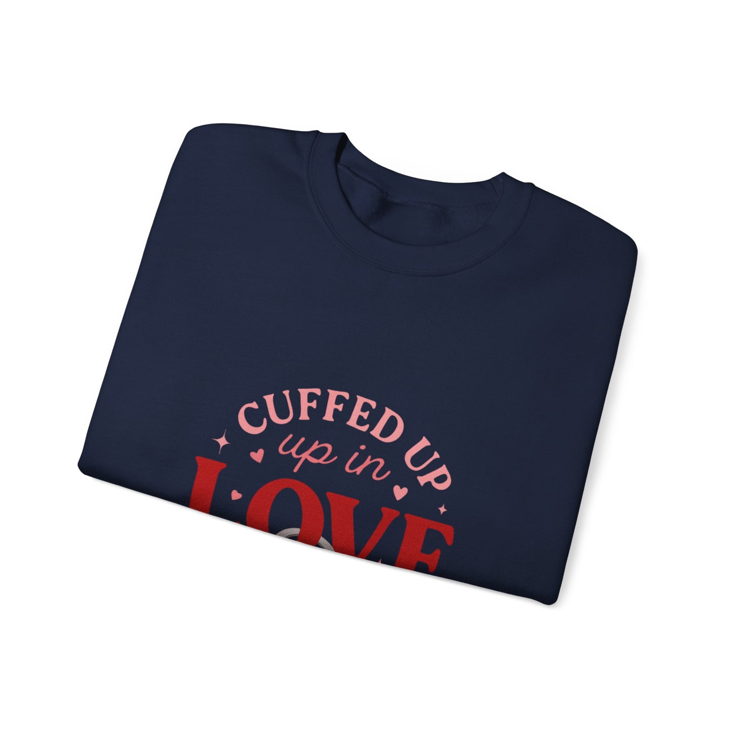 Cuffed Up in Love Crewneck Sweatshirt — Cozy Romantic Pullover