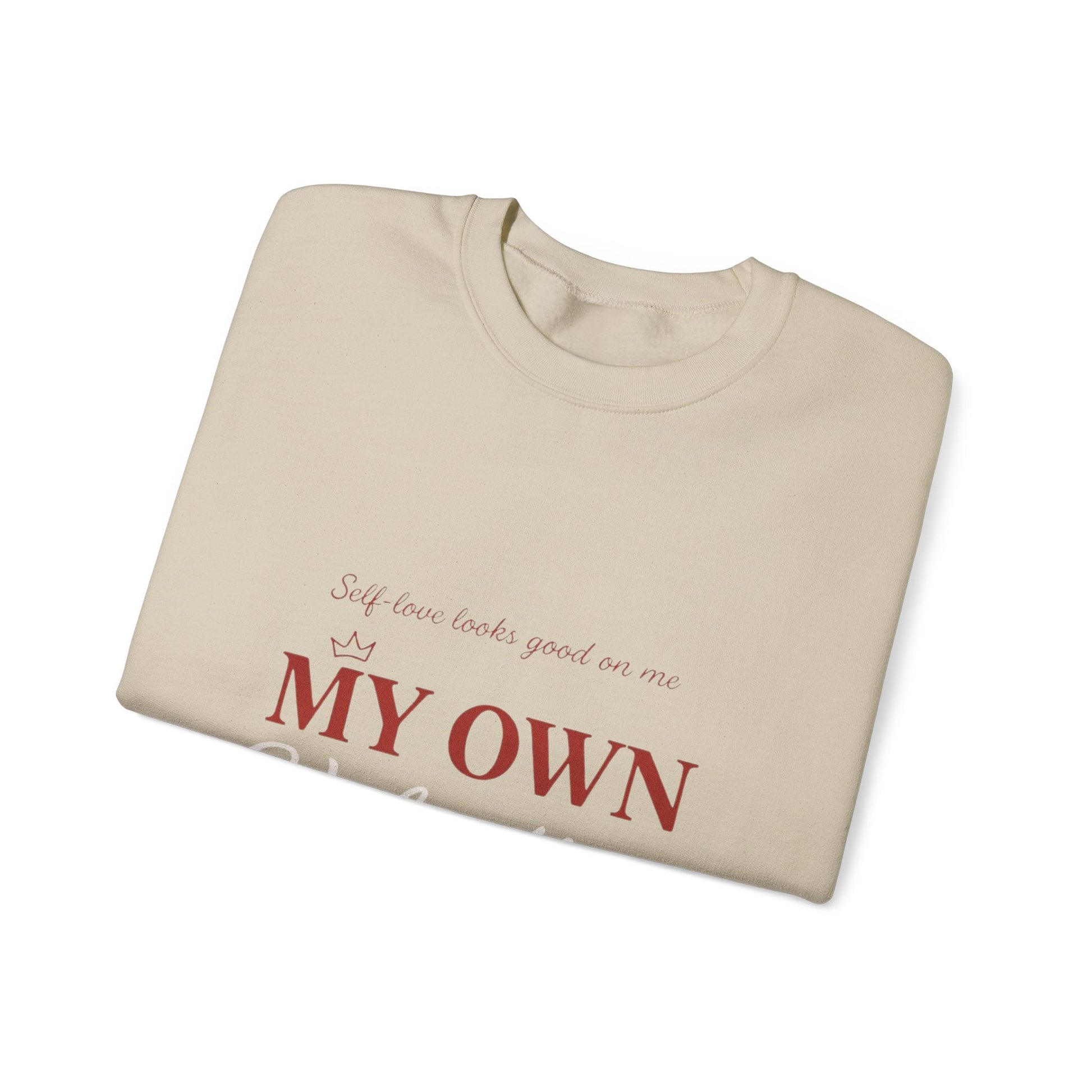 My Own Valentine Sweatshirt Printify