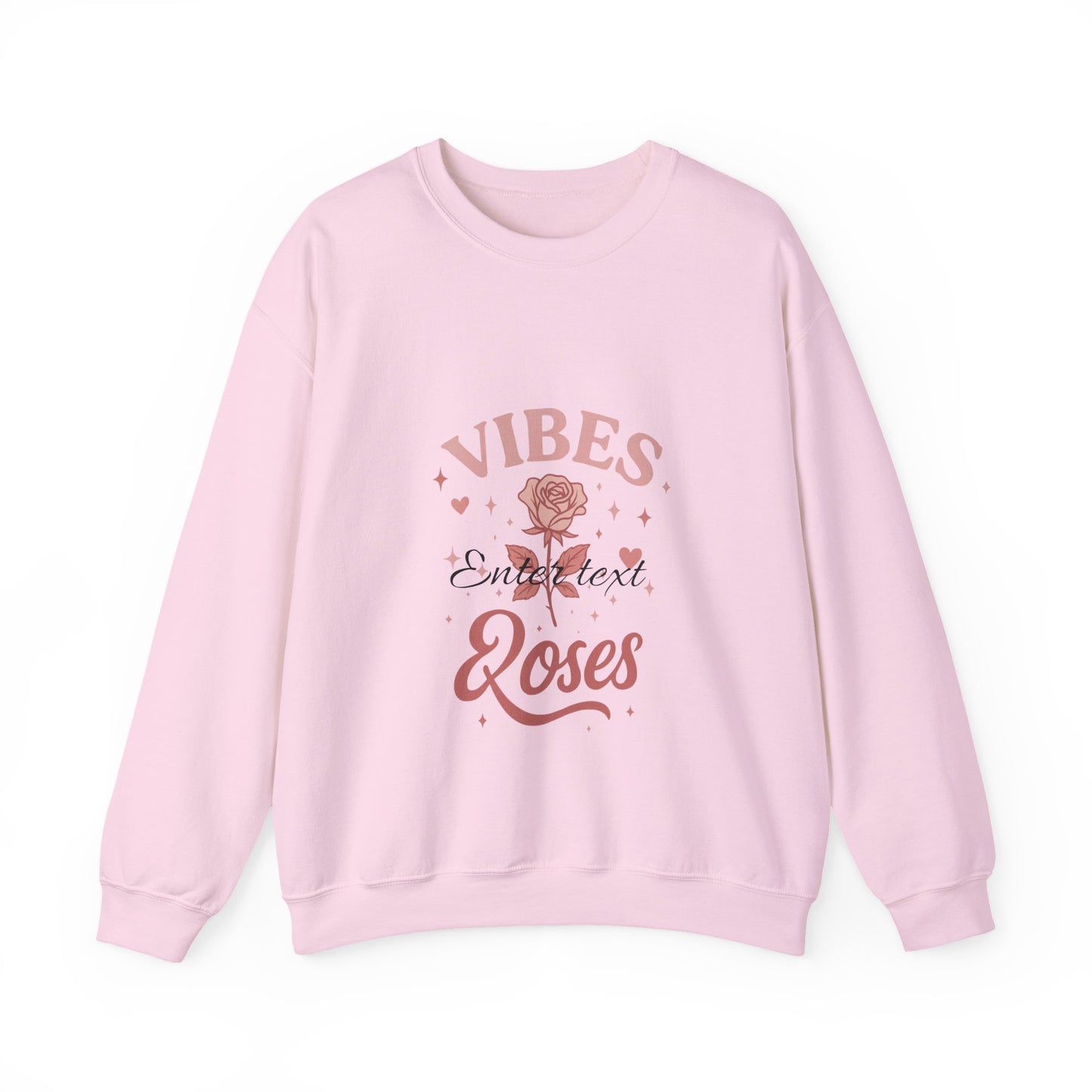 Roses Vibes Crewneck Sweatshirt