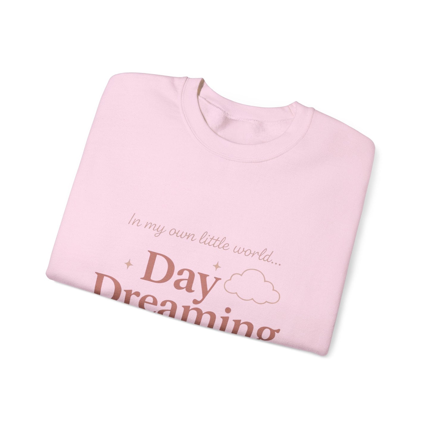 Day Dreaming of You Crewneck Sweatshirt — Romantic Graphic Sweatshirt Printify