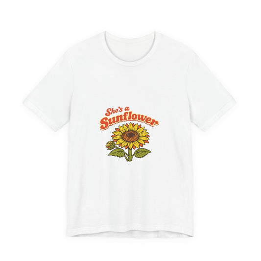She's a Sunflower Tee — Summer Vibes Floral Graphic T-Shirt