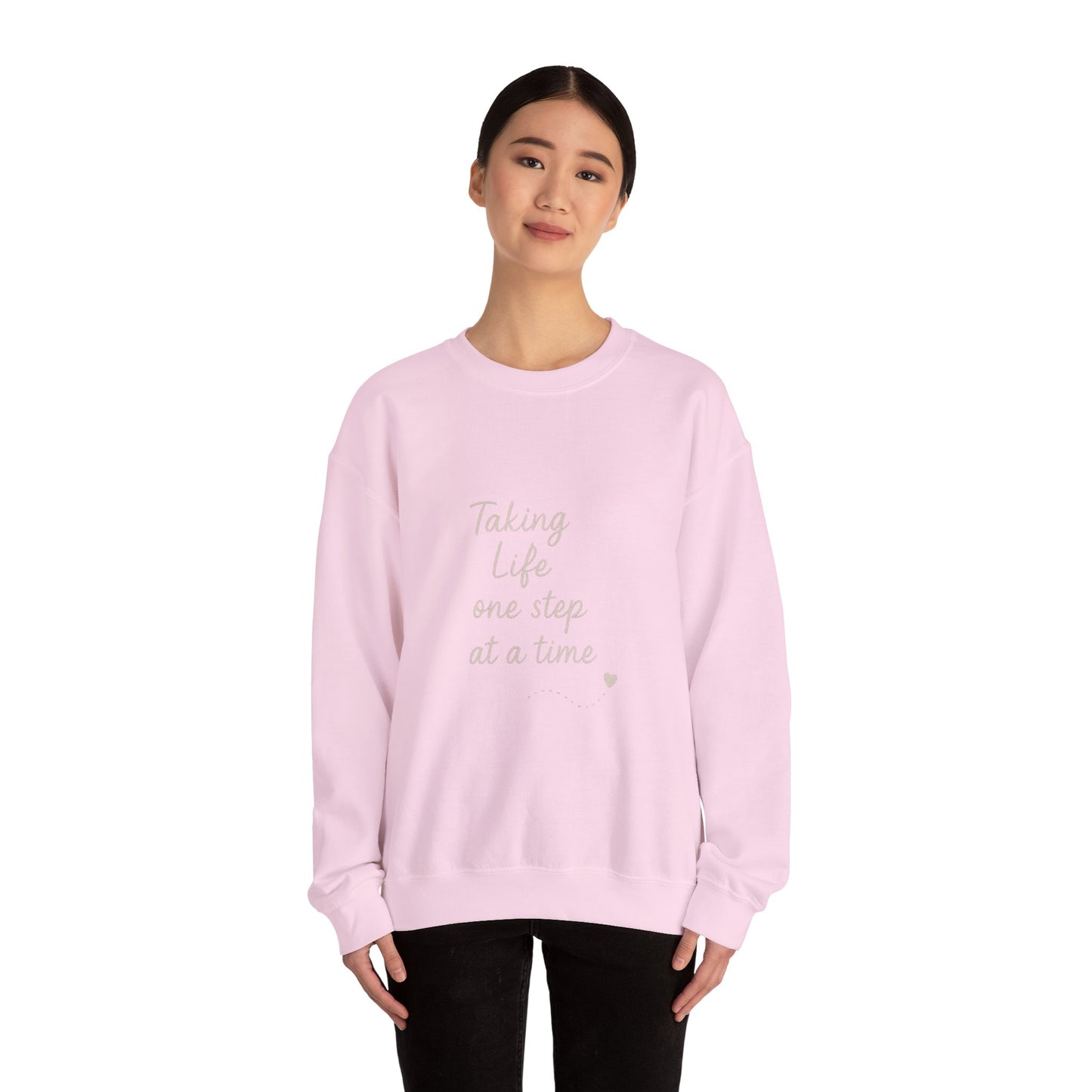 Taking Life One Step at a Time Crewneck Sweatshirt