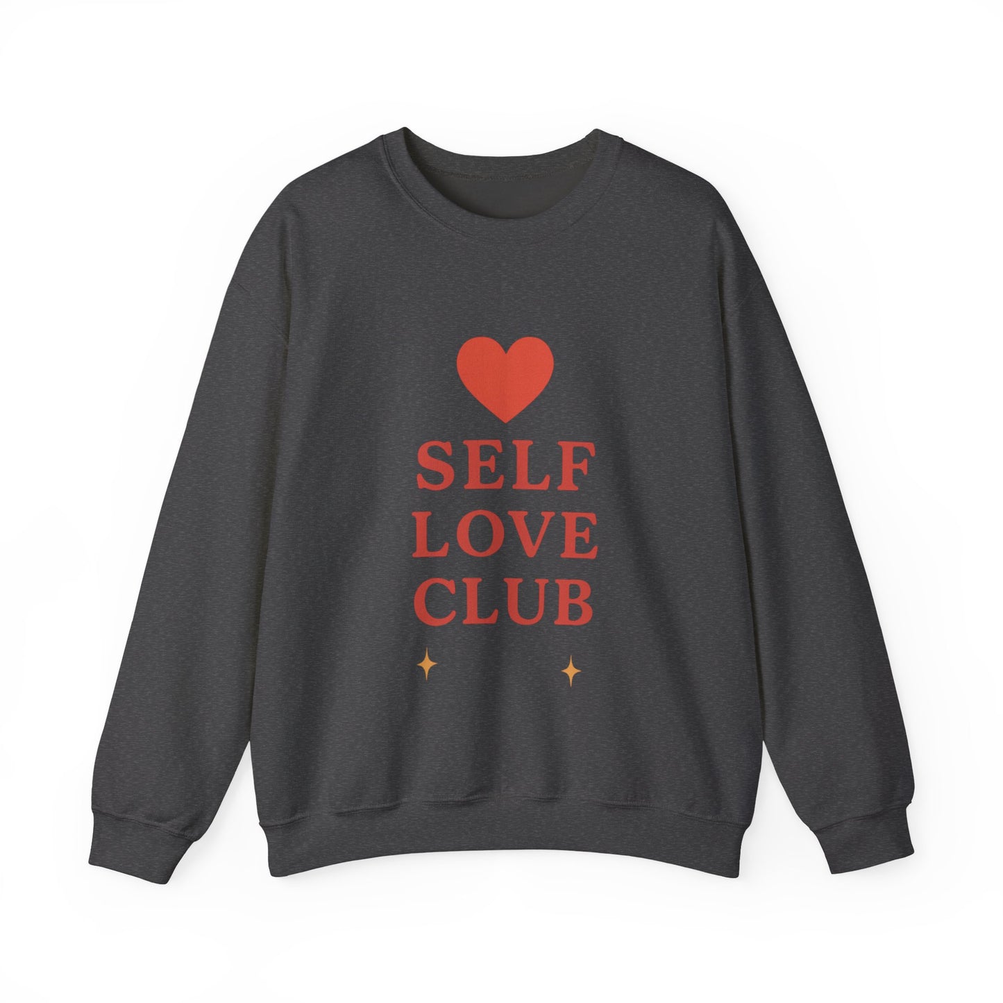 Self Love Club Crewneck Sweatshirt — Inspirational Self-Care Pullover