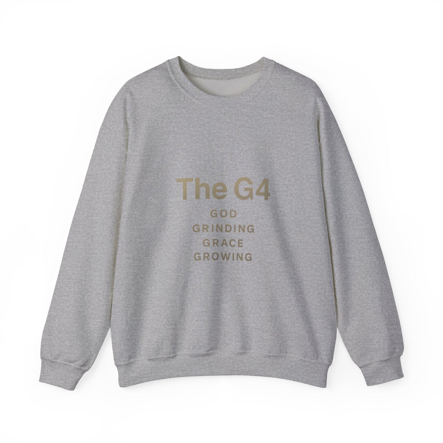 Crewneck Sweatshirt — "The G4: God, Grinding, Grace, Growing" Inspirational Christian Pullover