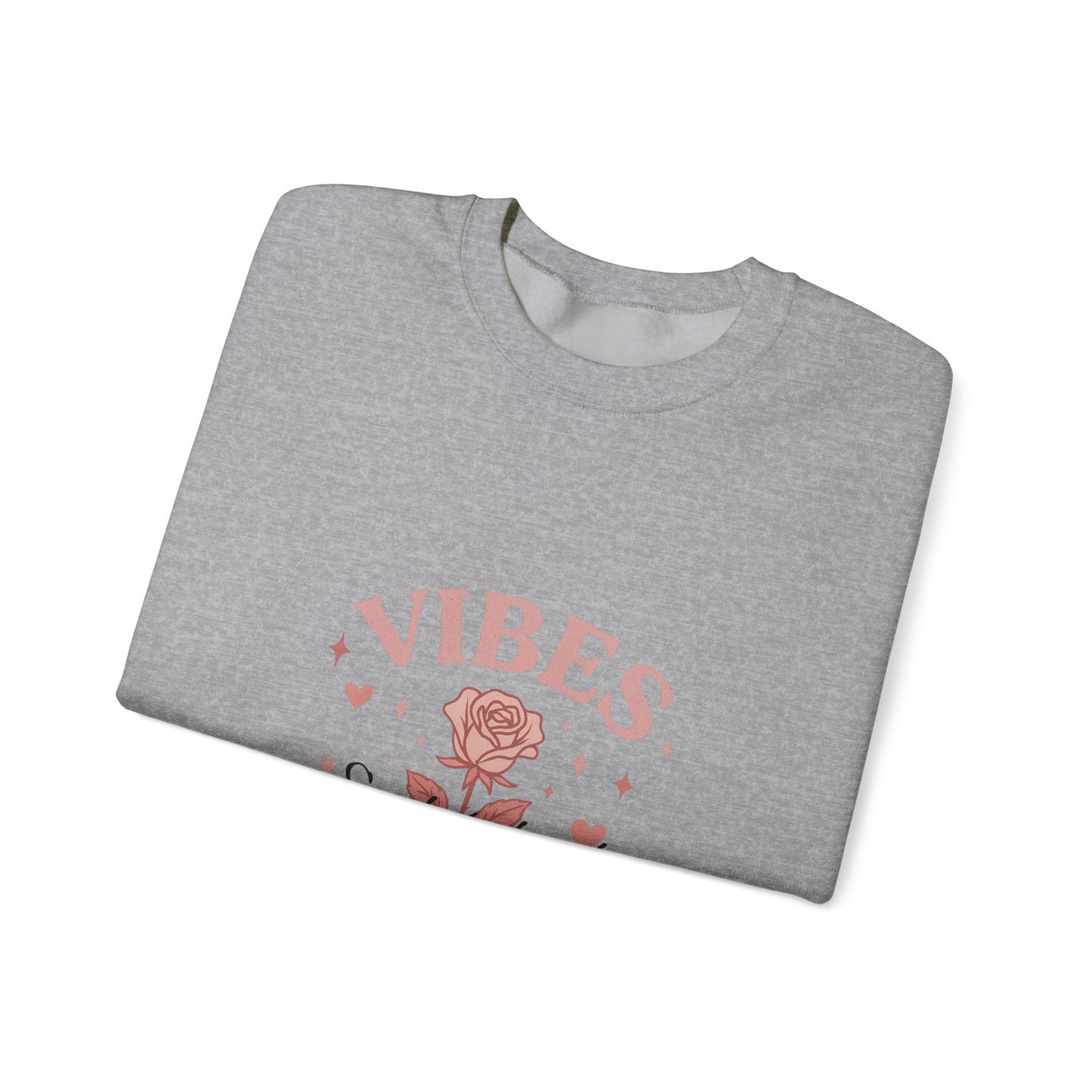 Roses Vibes Crewneck Sweatshirt