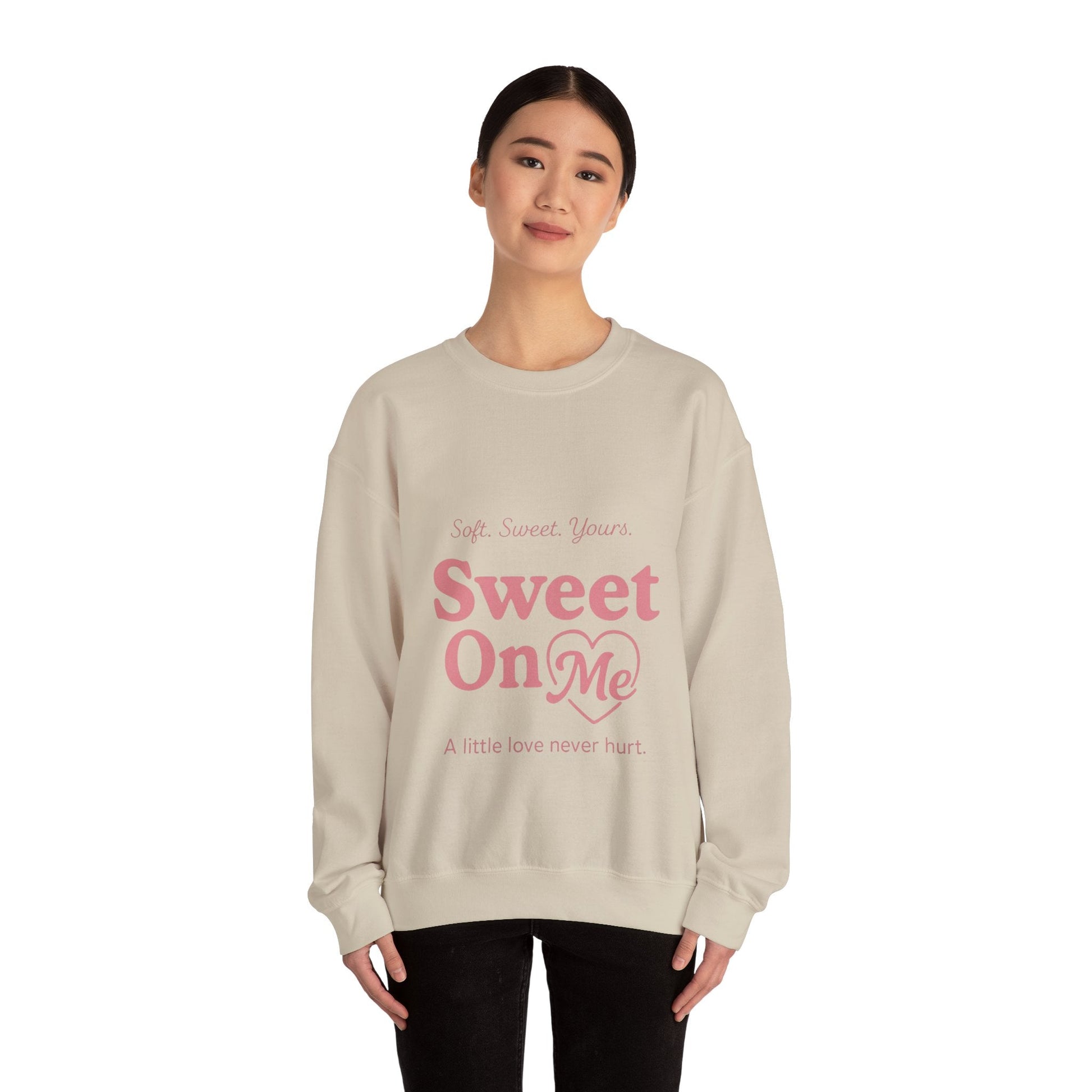 "Sweet On Me" Crewneck Sweatshirt — Cute Casual Pullover Printify