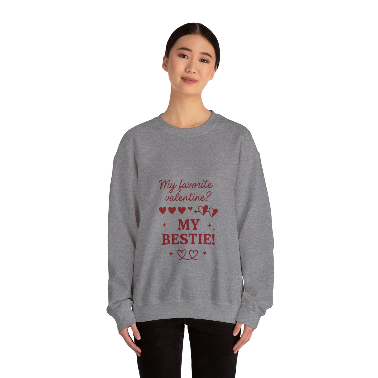 My Favorite Valentine My Bestie sweatshirt | Friendship Valentine Crewneck