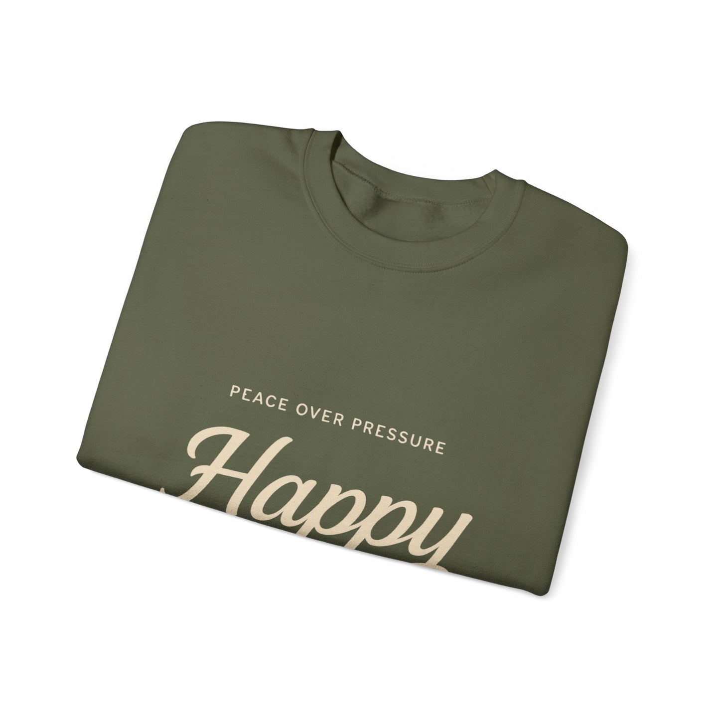 Happy Unavailable Sweatshirt | Peace Over Pressure, Broken Heart Graphic
