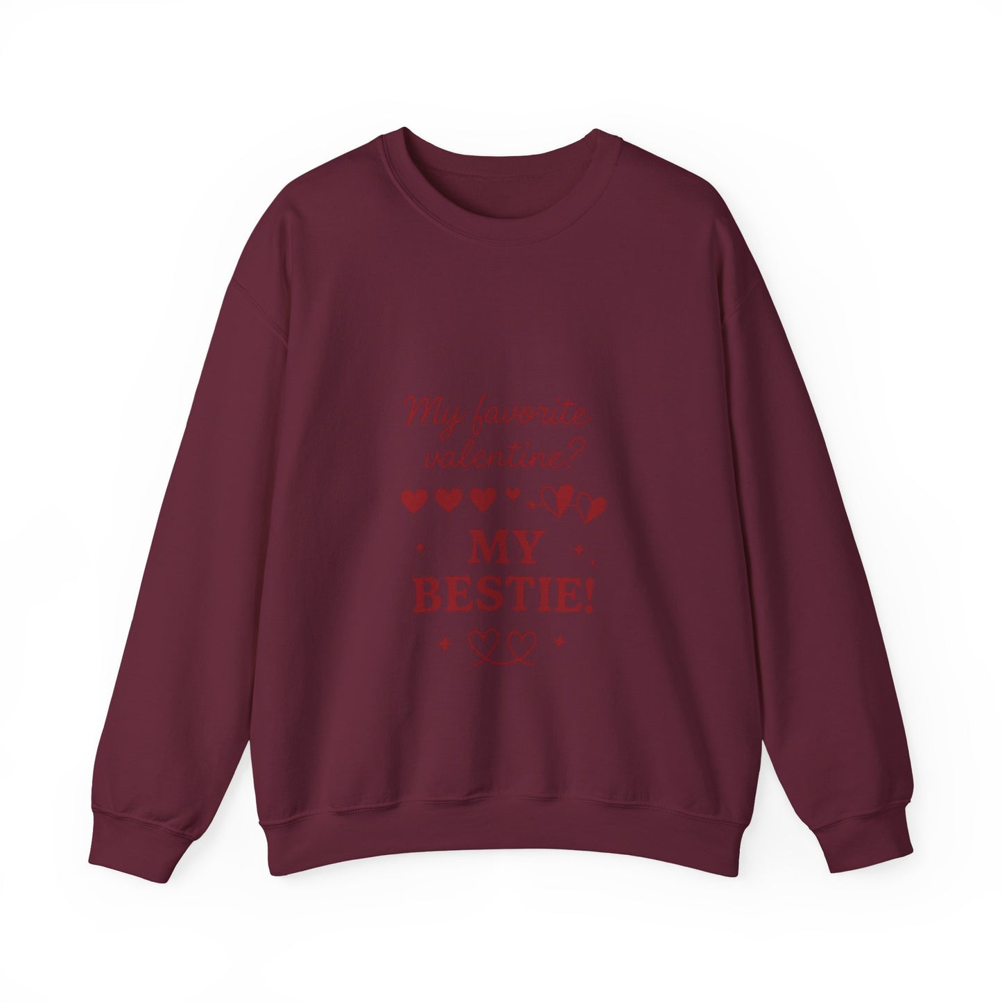 My Favorite Valentine My Bestie sweatshirt | Friendship Valentine Crewneck