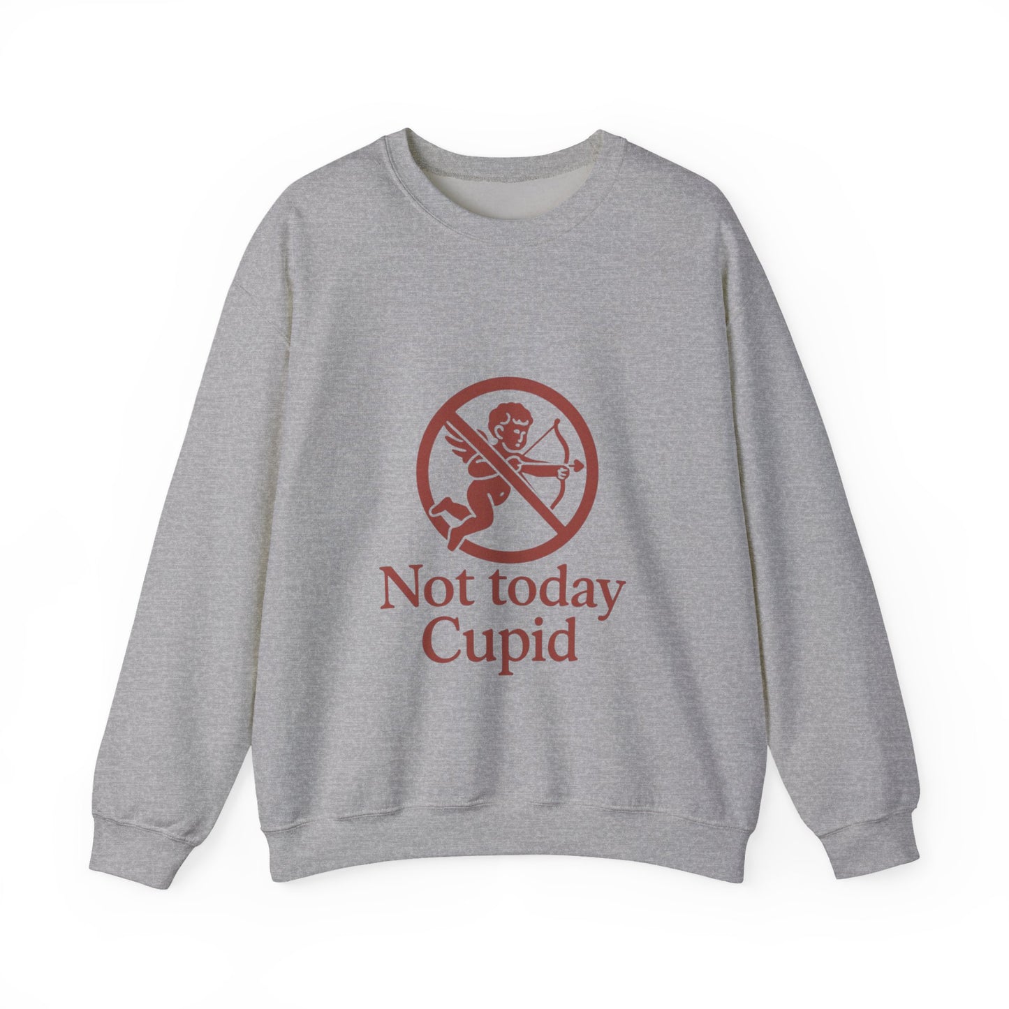 Not Today Cupid sweatshirt | anti-valentine crewneck, funny cupid graphic