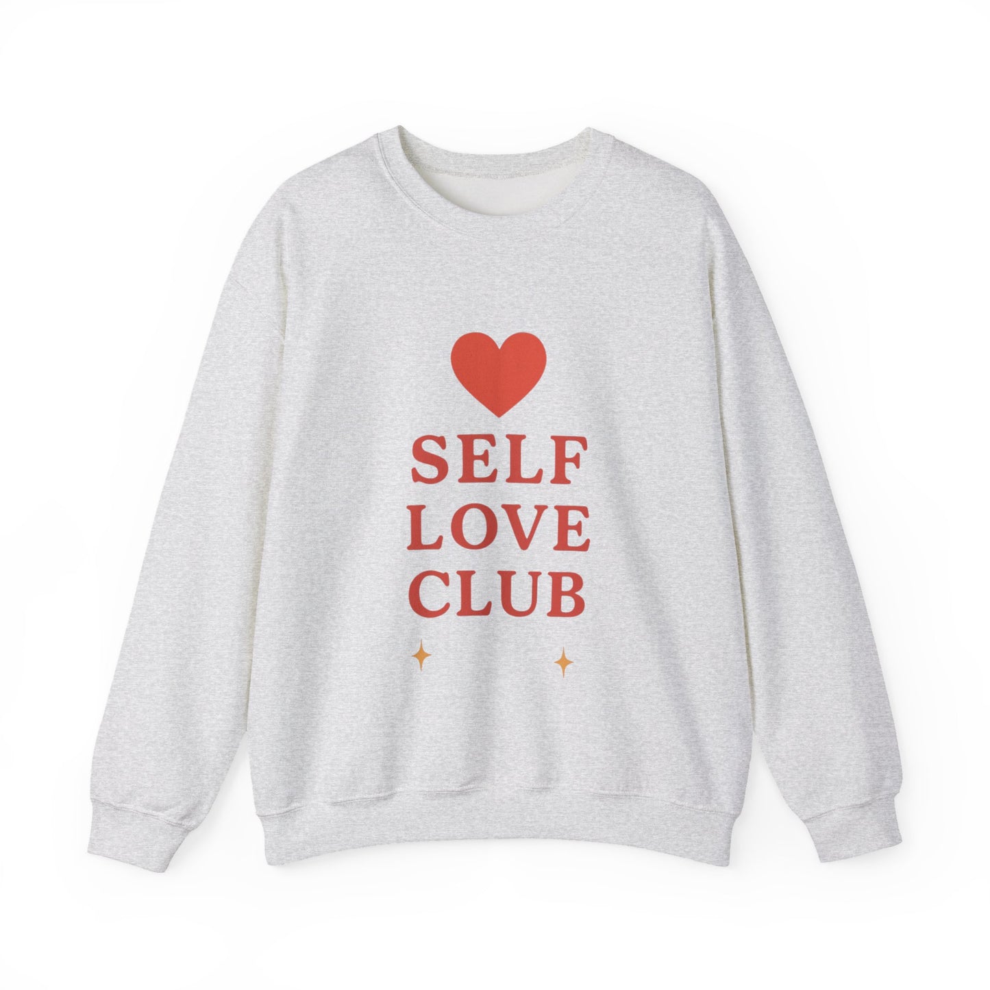 Self Love Club Crewneck Sweatshirt — Inspirational Self-Care Pullover